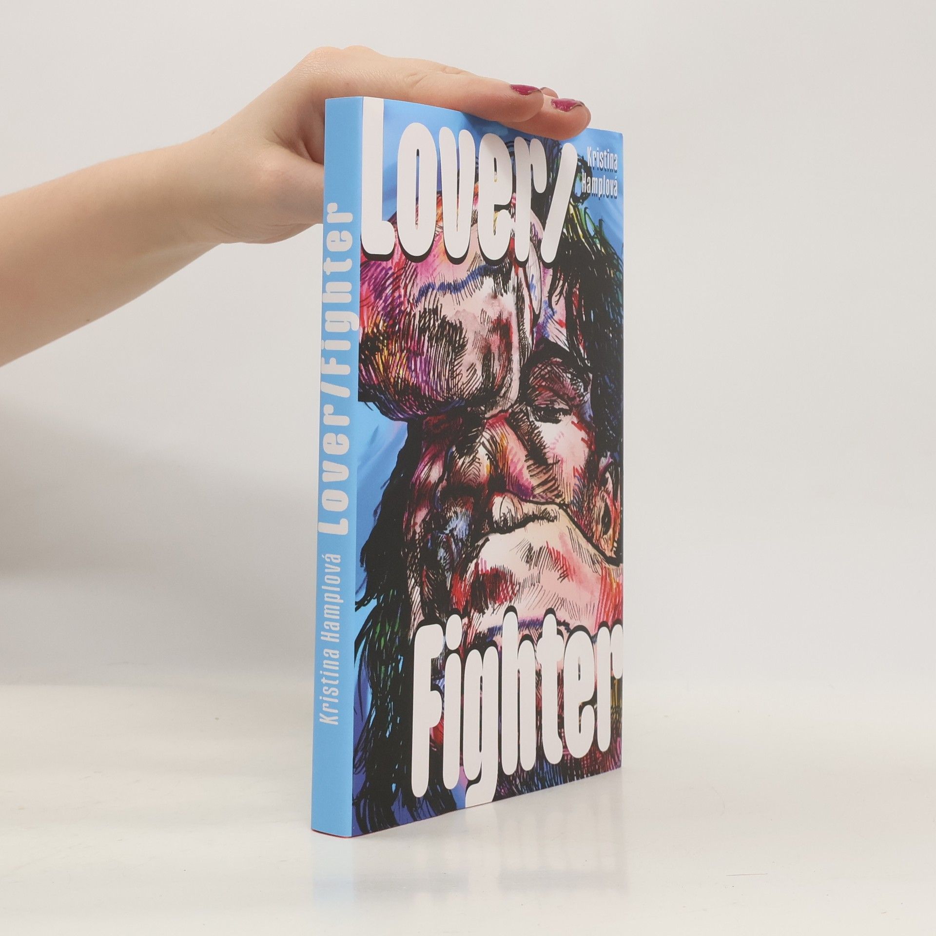 Kristina Hamplová Lover/Fighter