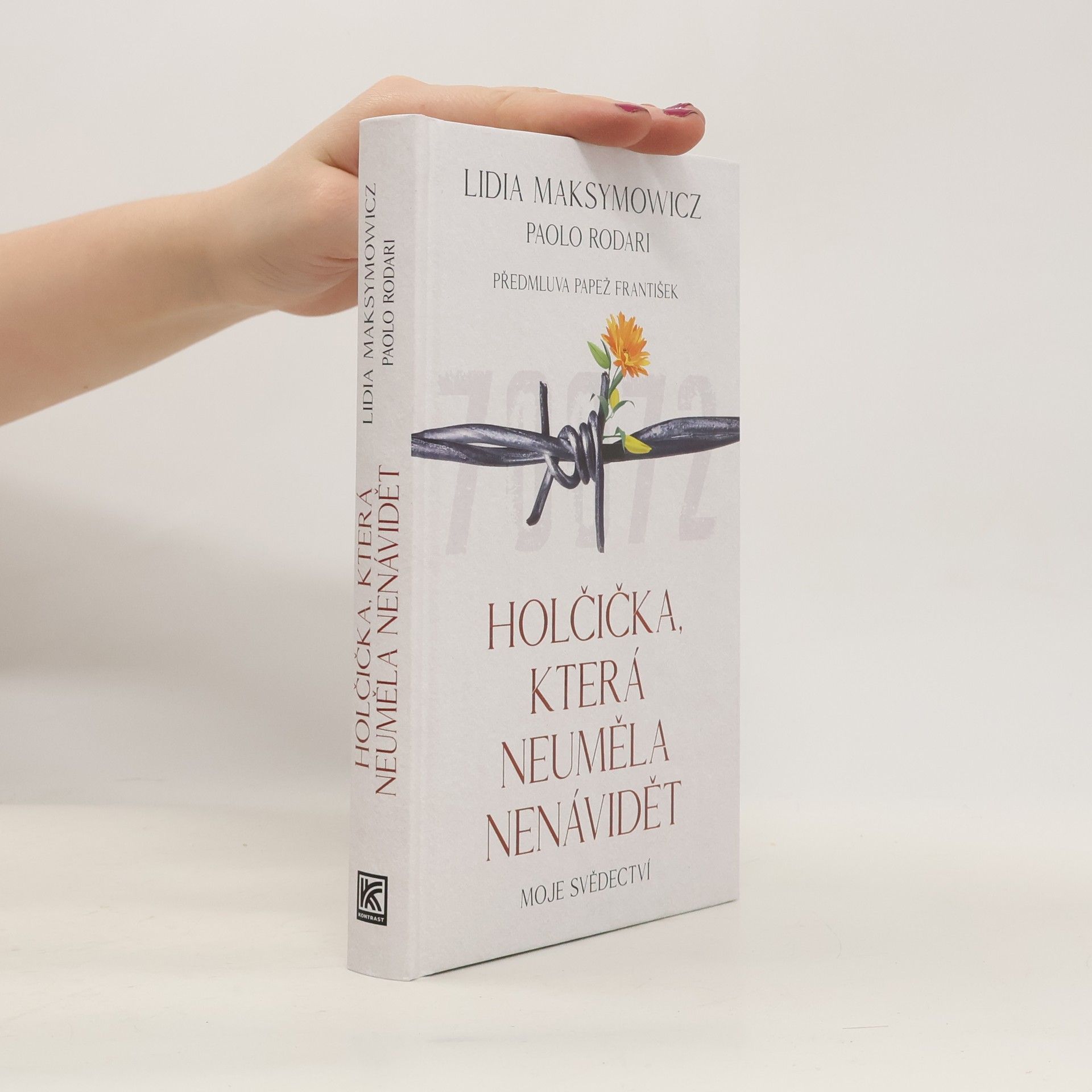 Holčička, která neuměla nenávidět