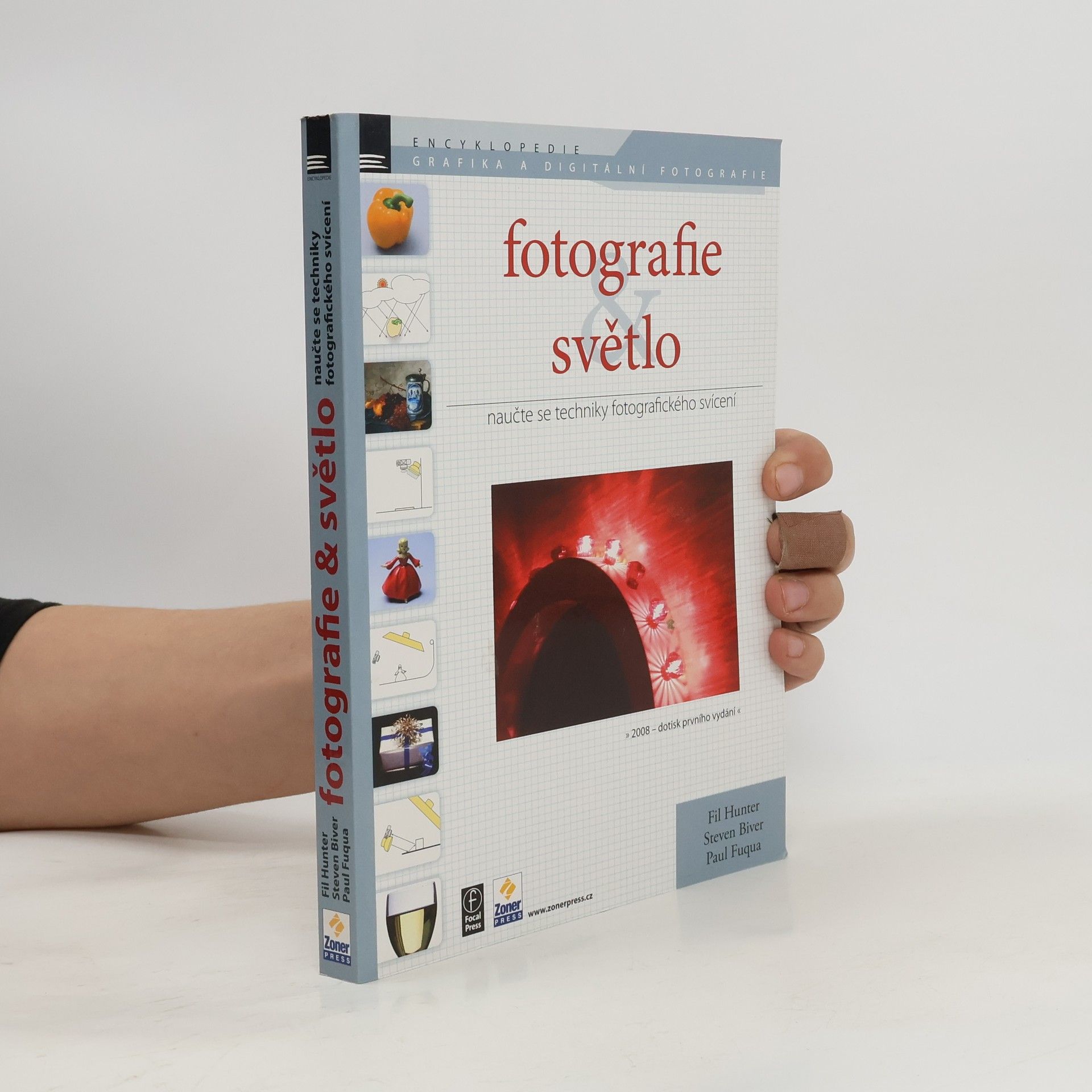Fil Hunter Fotografie & světlo : naučte se techniky fotografického svícení