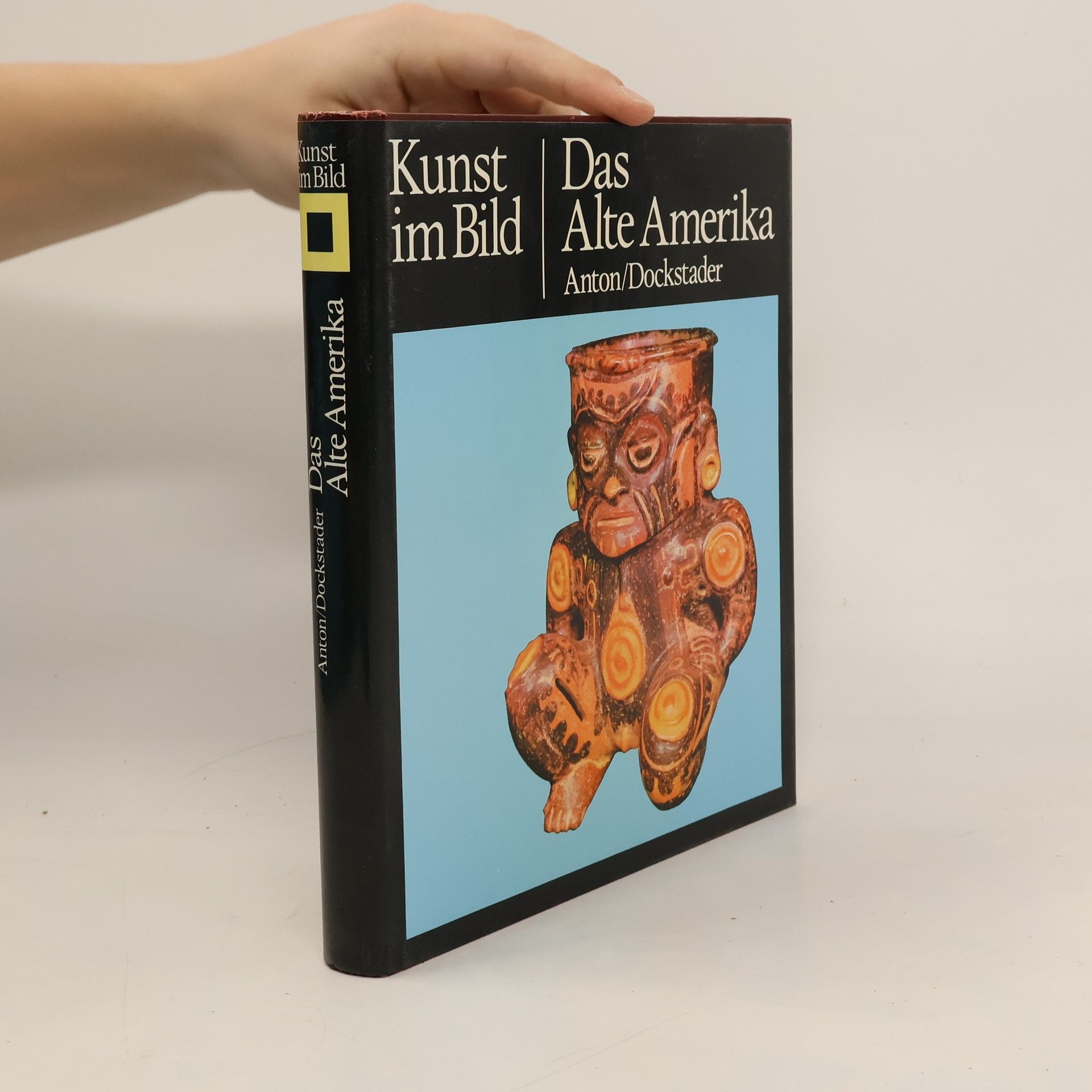 Kunst im Bild. Das Alte Amerika