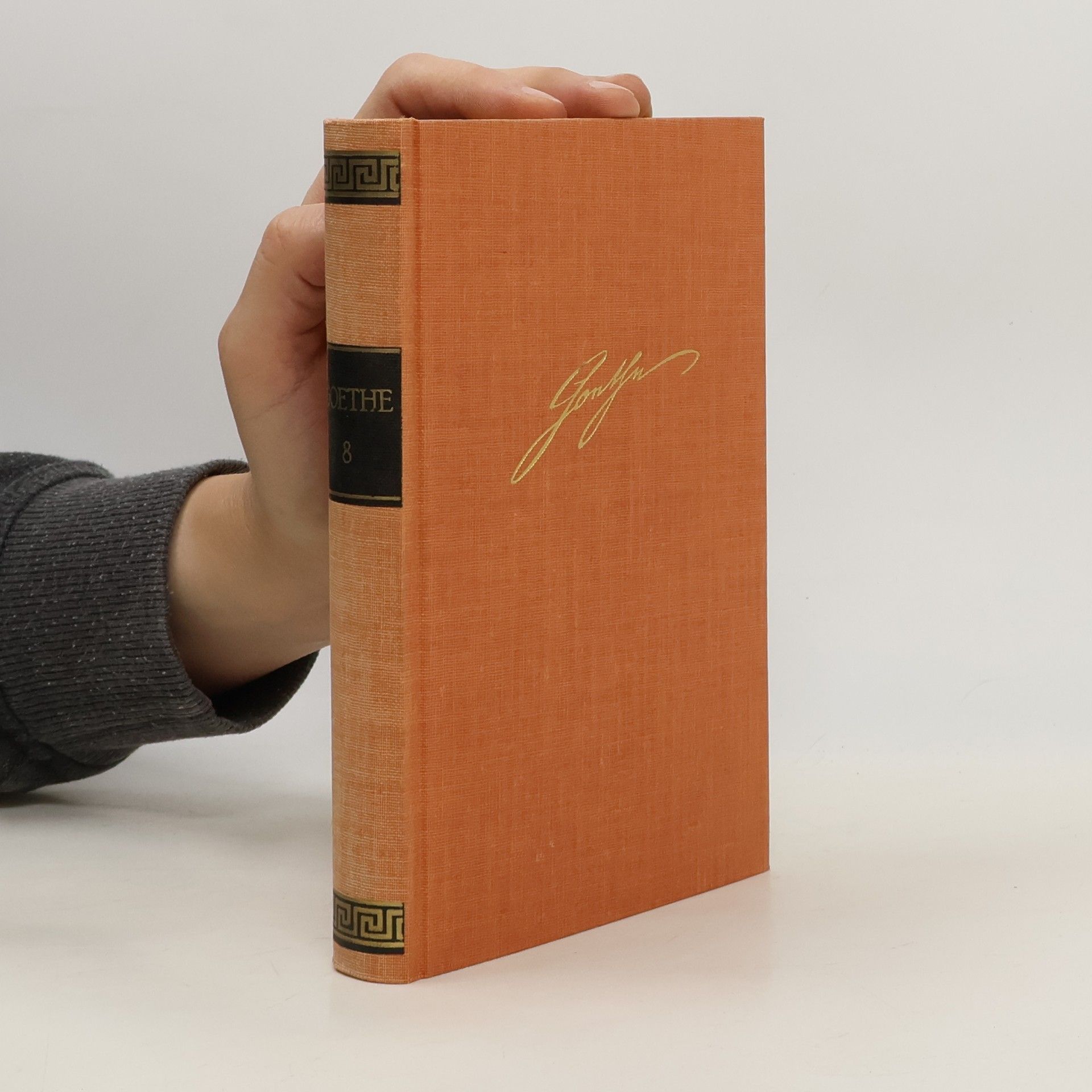 Johann Wolfgang von Goethe Goethes Werke. Band 8