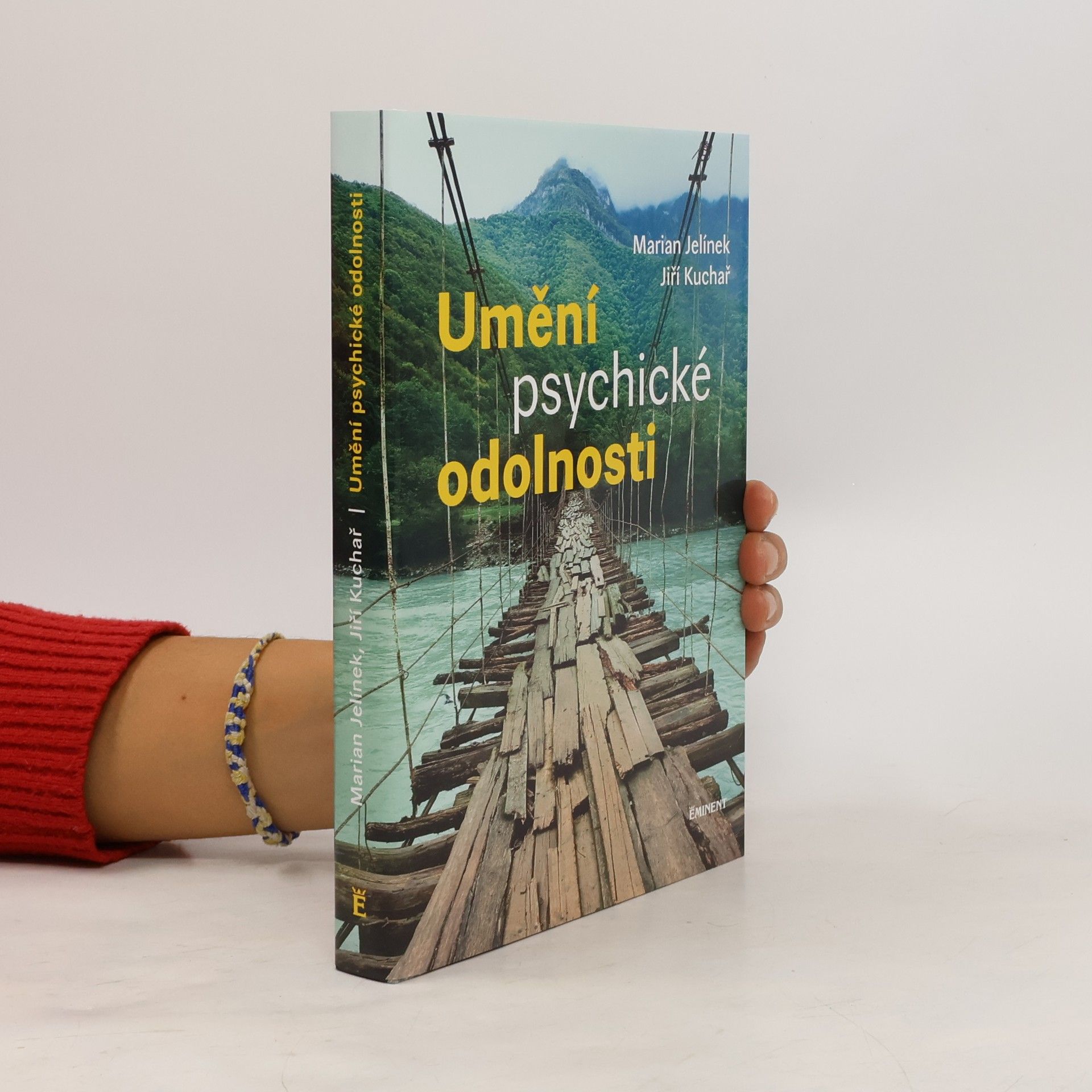 Marian Jelínek Umění psychické odolnosti