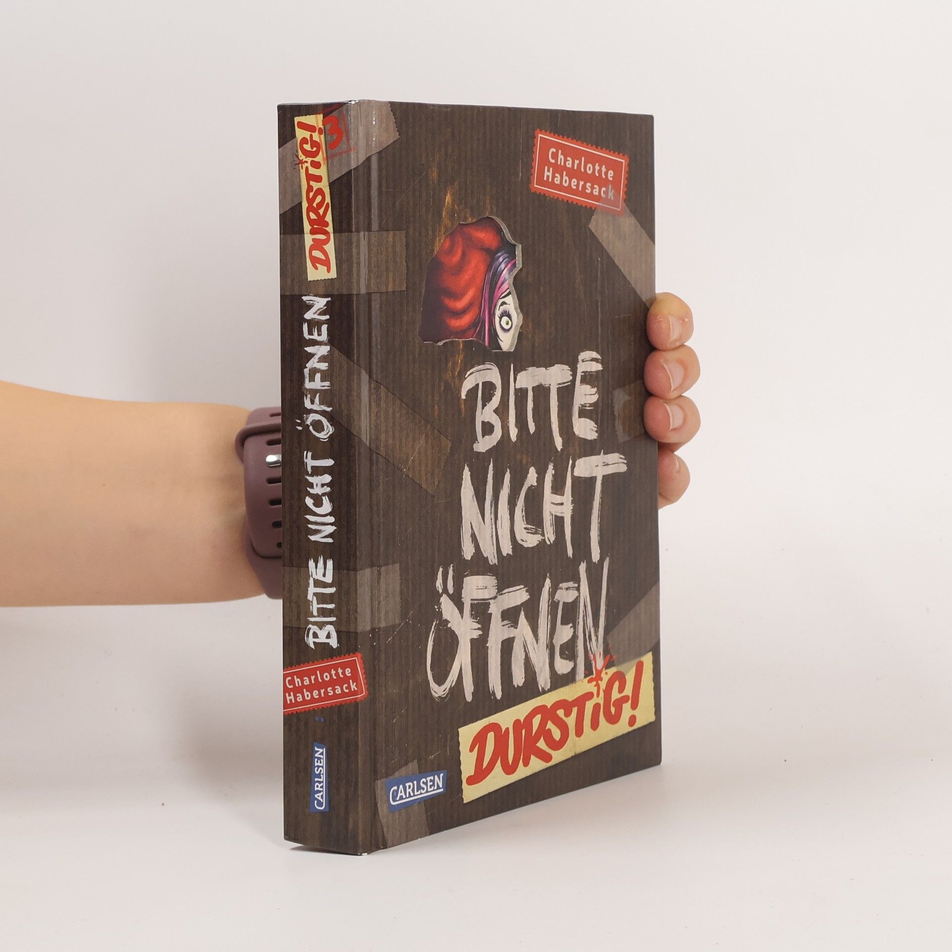 Charlotte Habersack Bitte nicht öffnen Durstig!