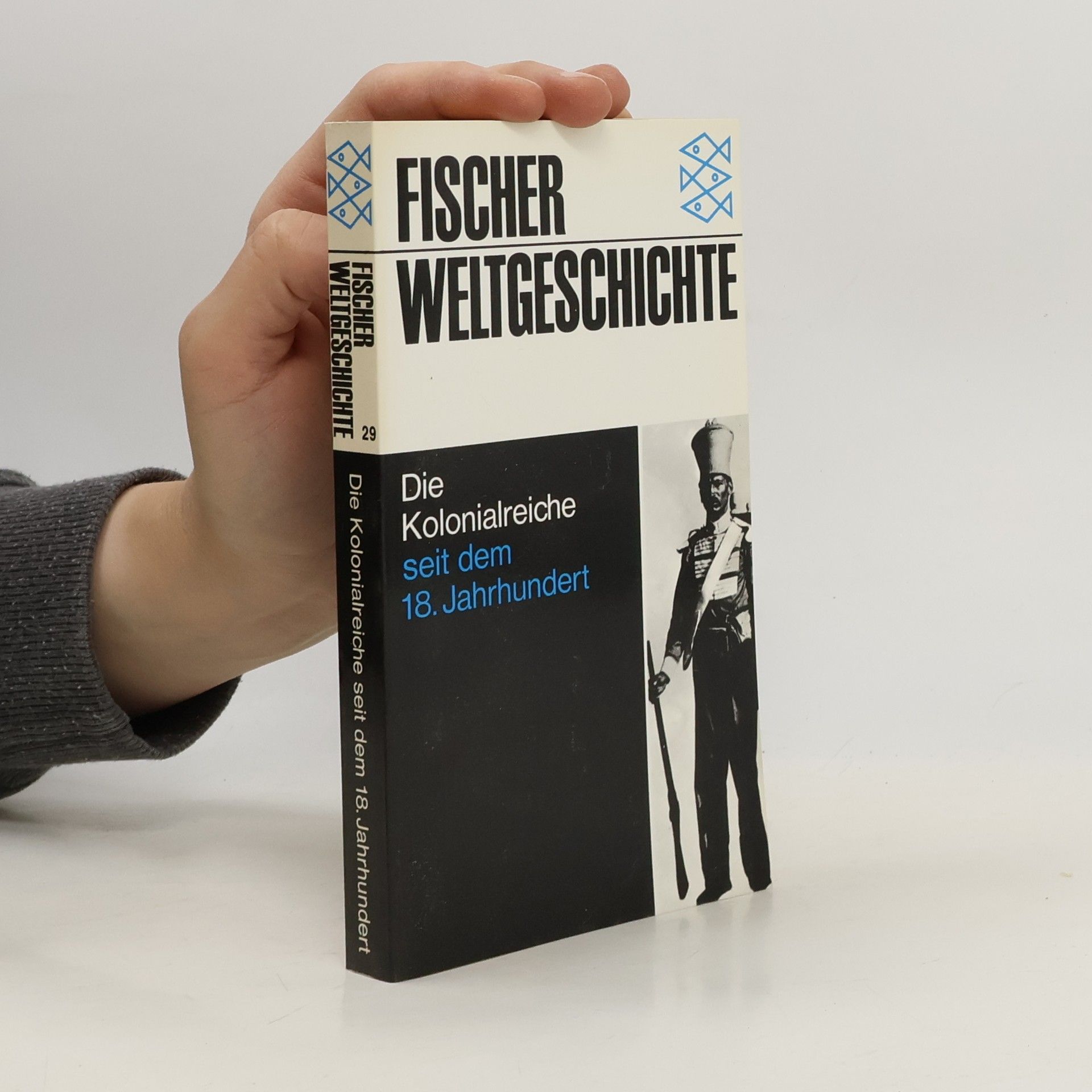 Die Kolonialreiche seit dem 18. [achtzehnten] Jahrhundert