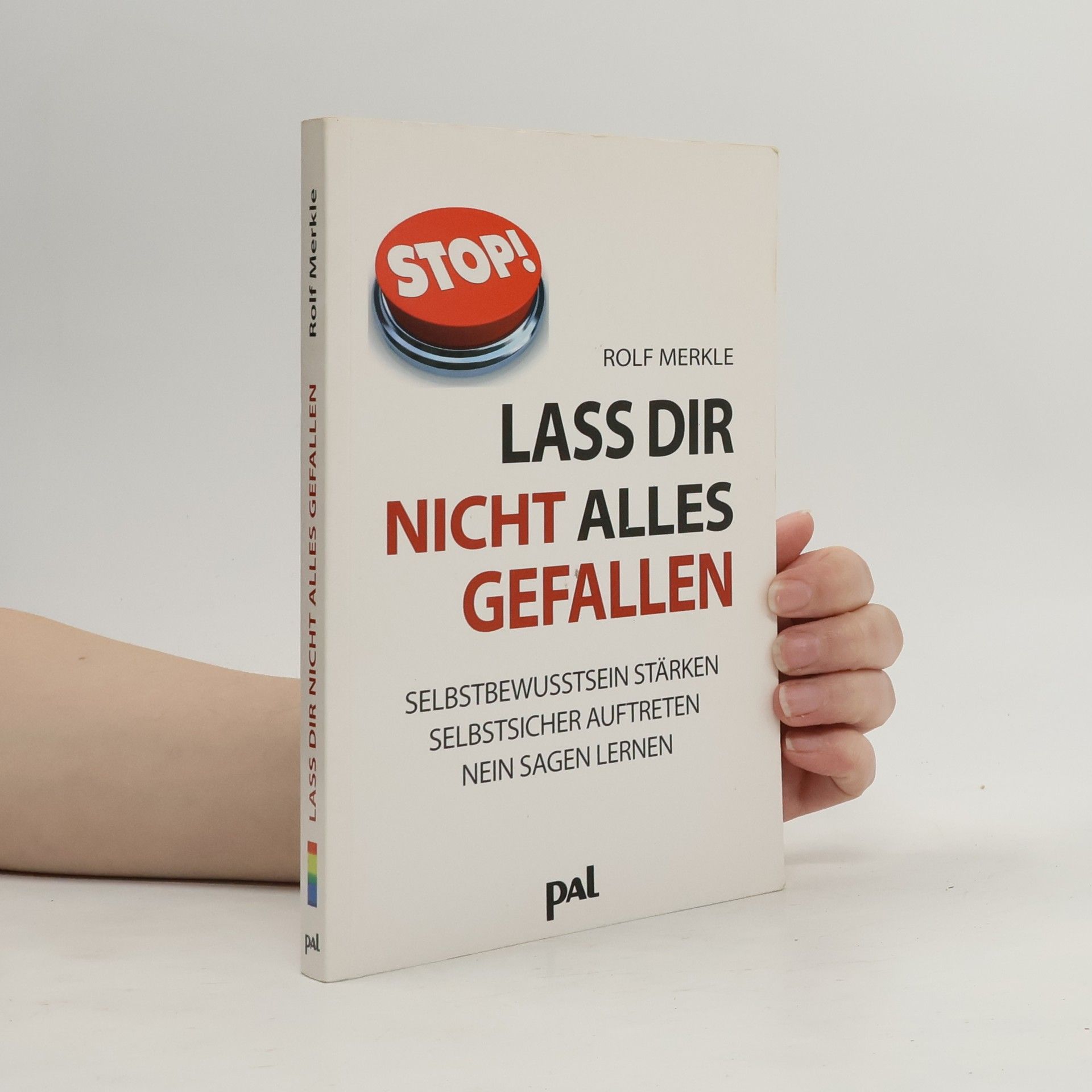 Rolf Merkle Lass dir nicht alles gefallen