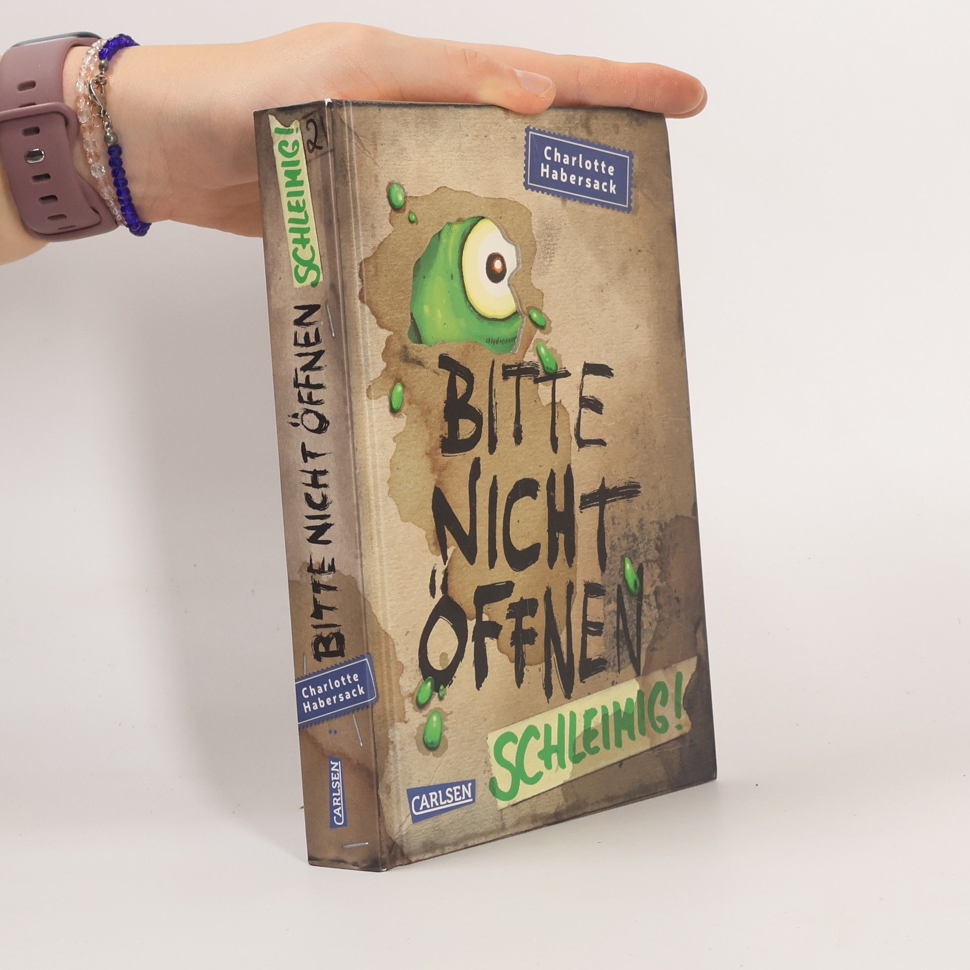 Charlotte Habersack Bitte nicht öffnen 2. Schleimig!