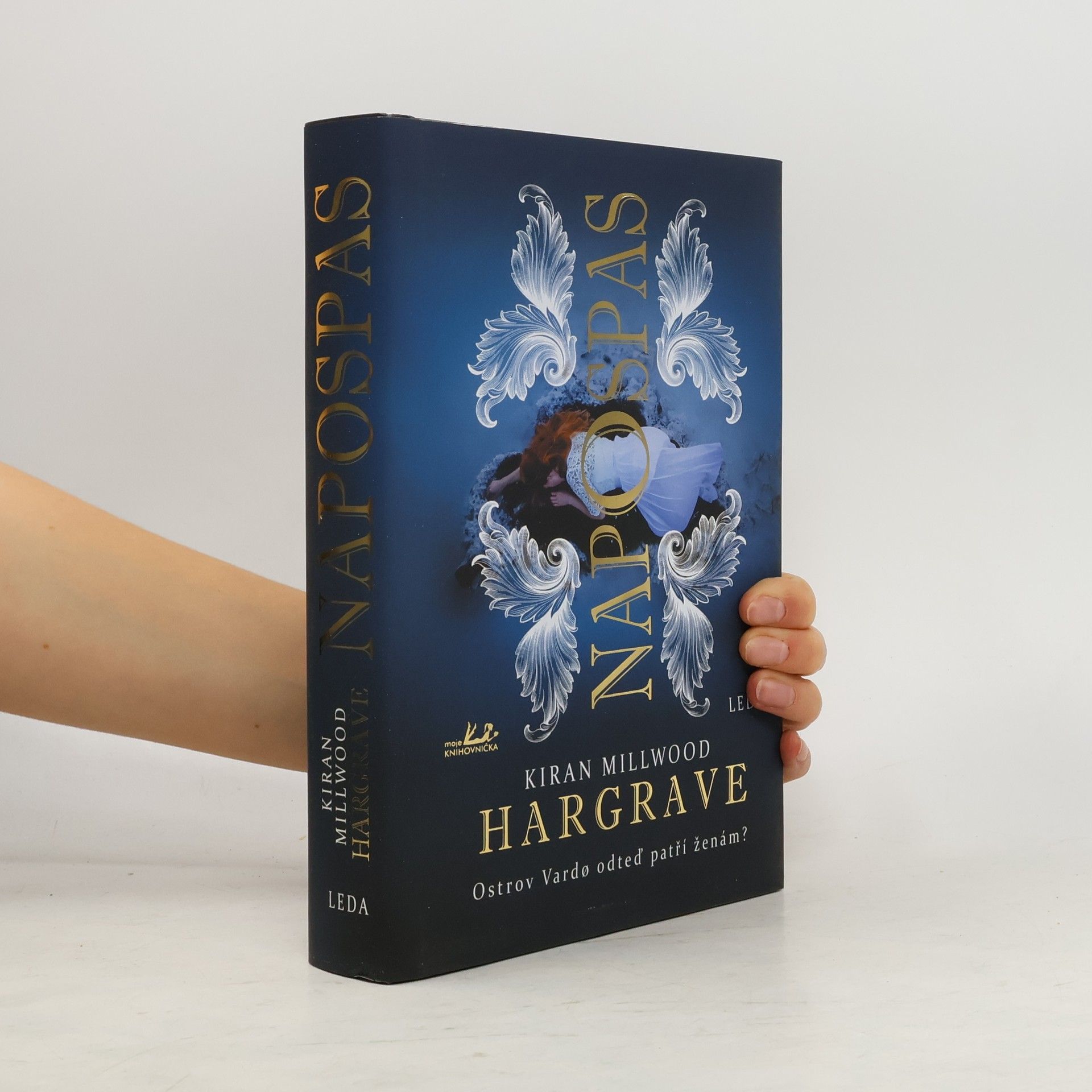 Kiran Millwood Hargrave Napospas