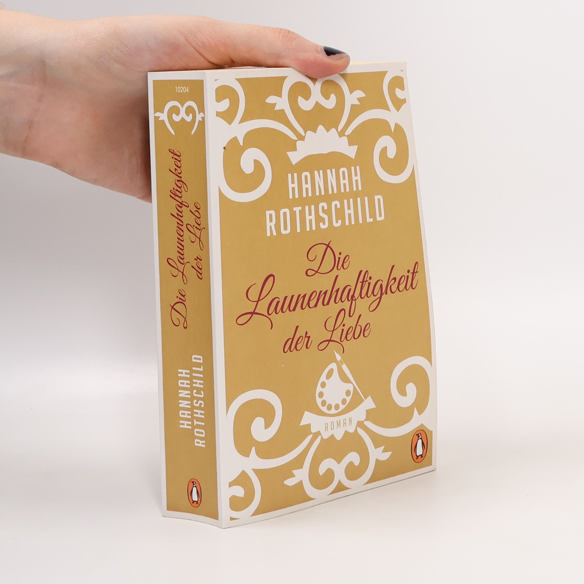 Hannah Rothschild Die Launenhaftigkeit der Liebe