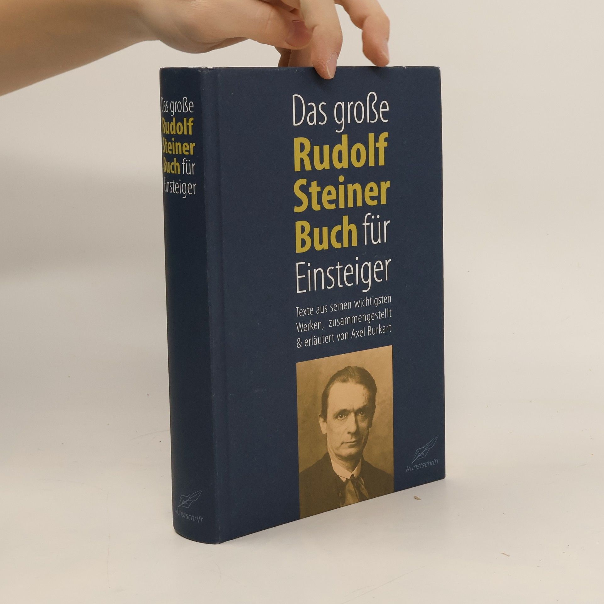 Das große Rudolf Steiner Buch für Einsteiger