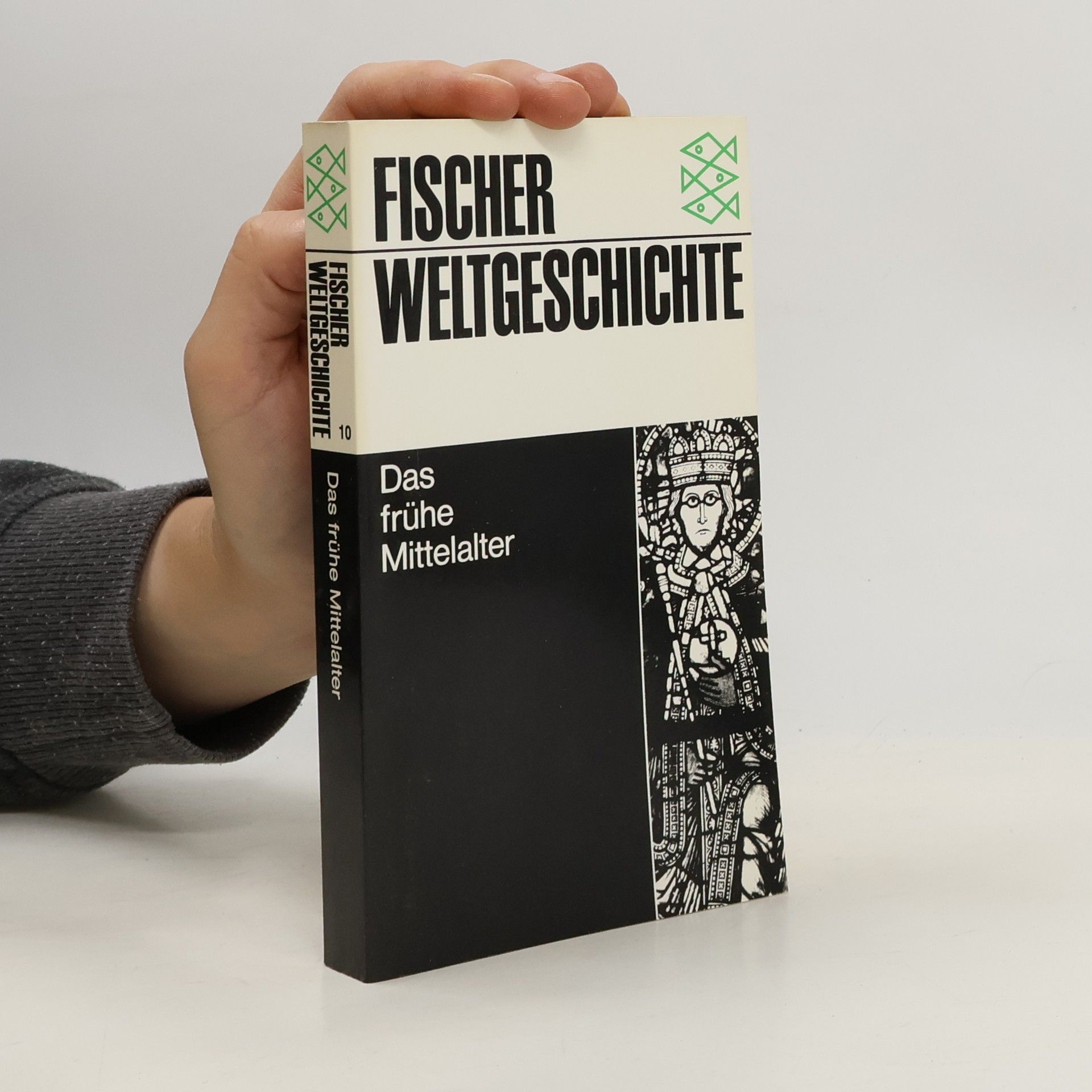 Jan Dhondt Fischer Weltgeschichte: Das frühe Mittelalter