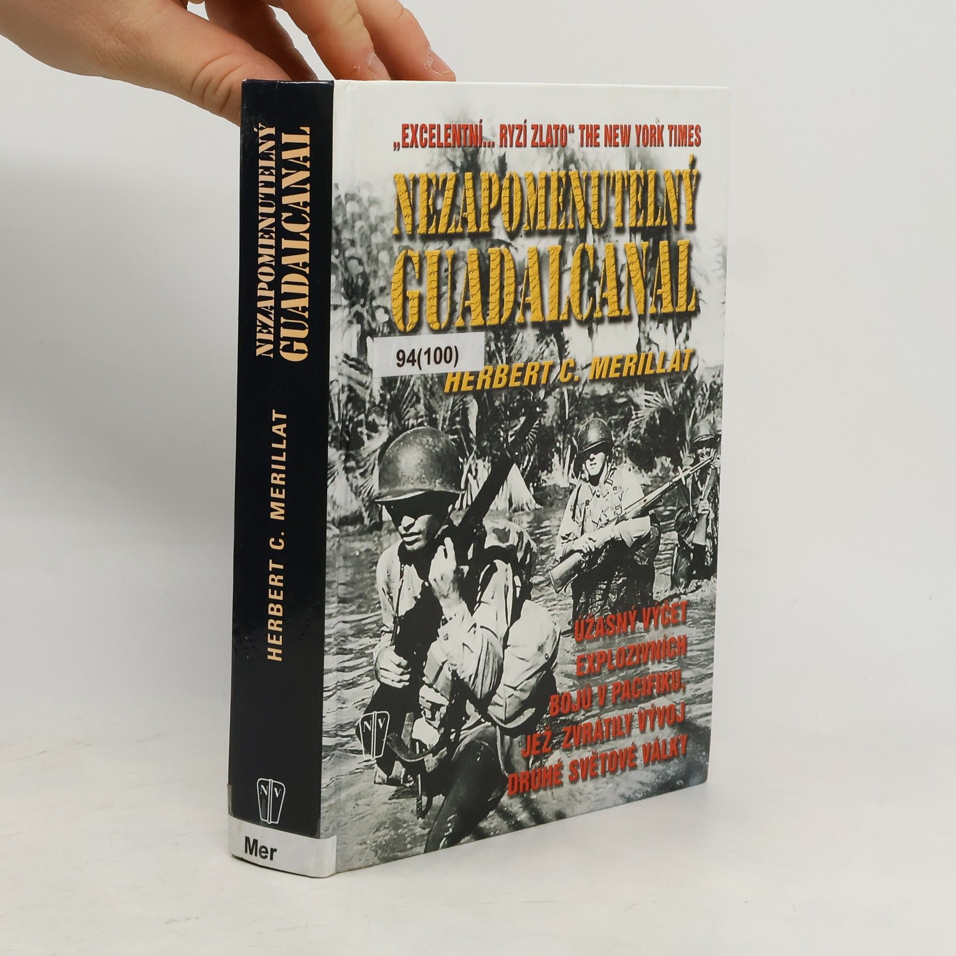 Herbert Christian Laing Merillat Nezapomenutelný Guadalcanal