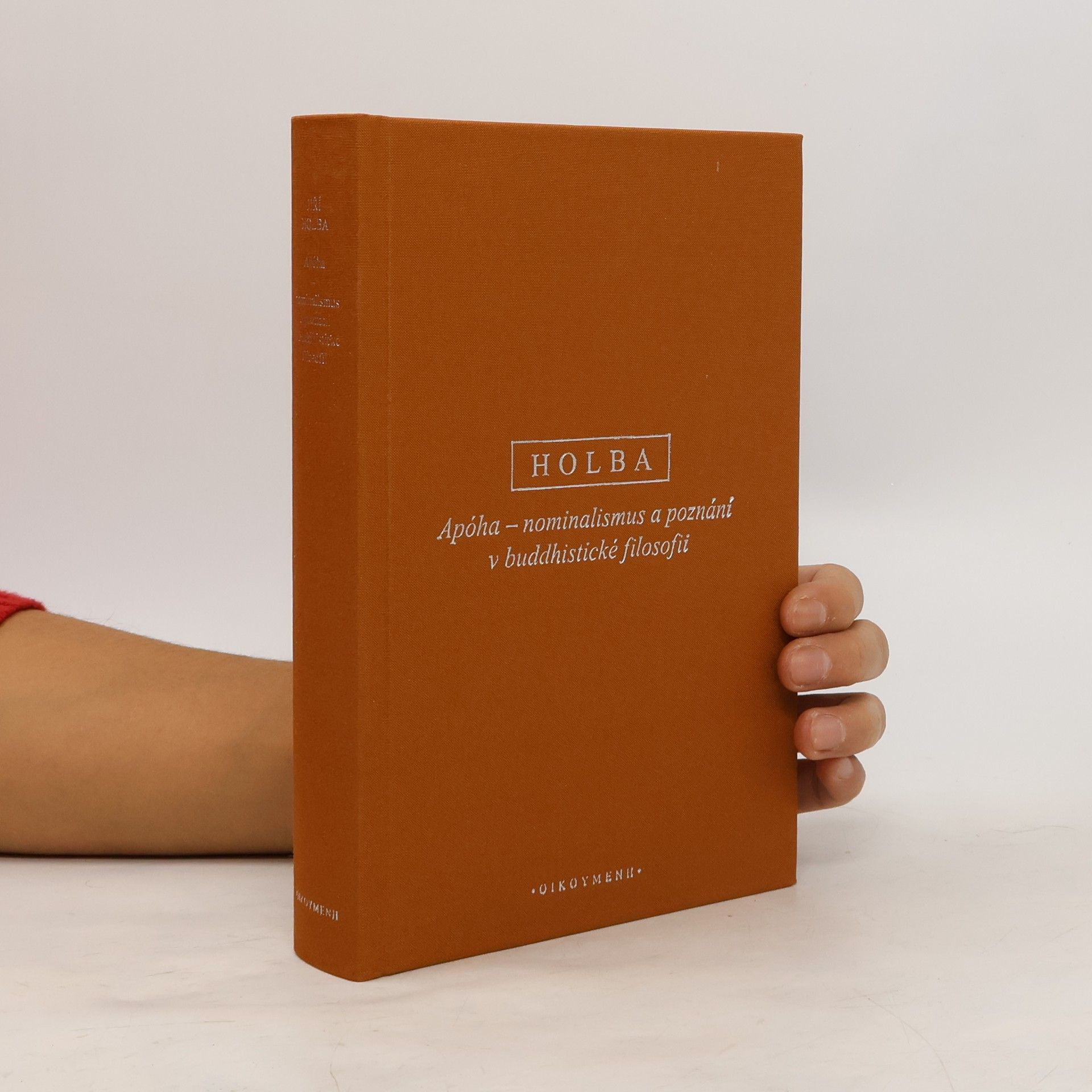 Jiří Holba Apóha. nominalismus a poznání v buddhistické filosofii
