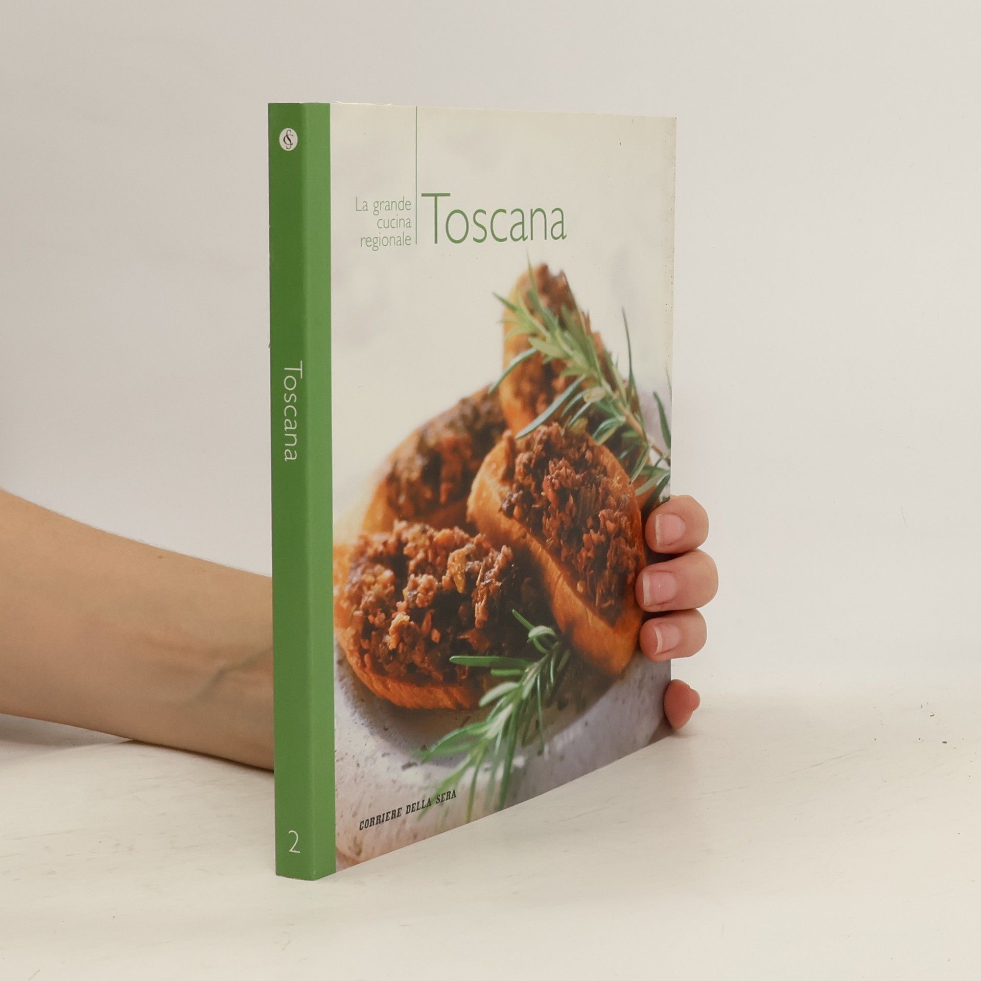 Autorenkollektiv La grande cucina regionale 2. Toscana