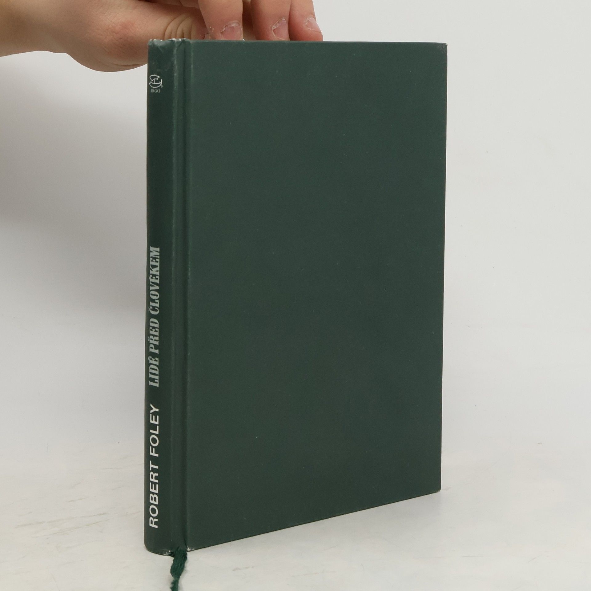 Robert Foley Lidé před člověkem