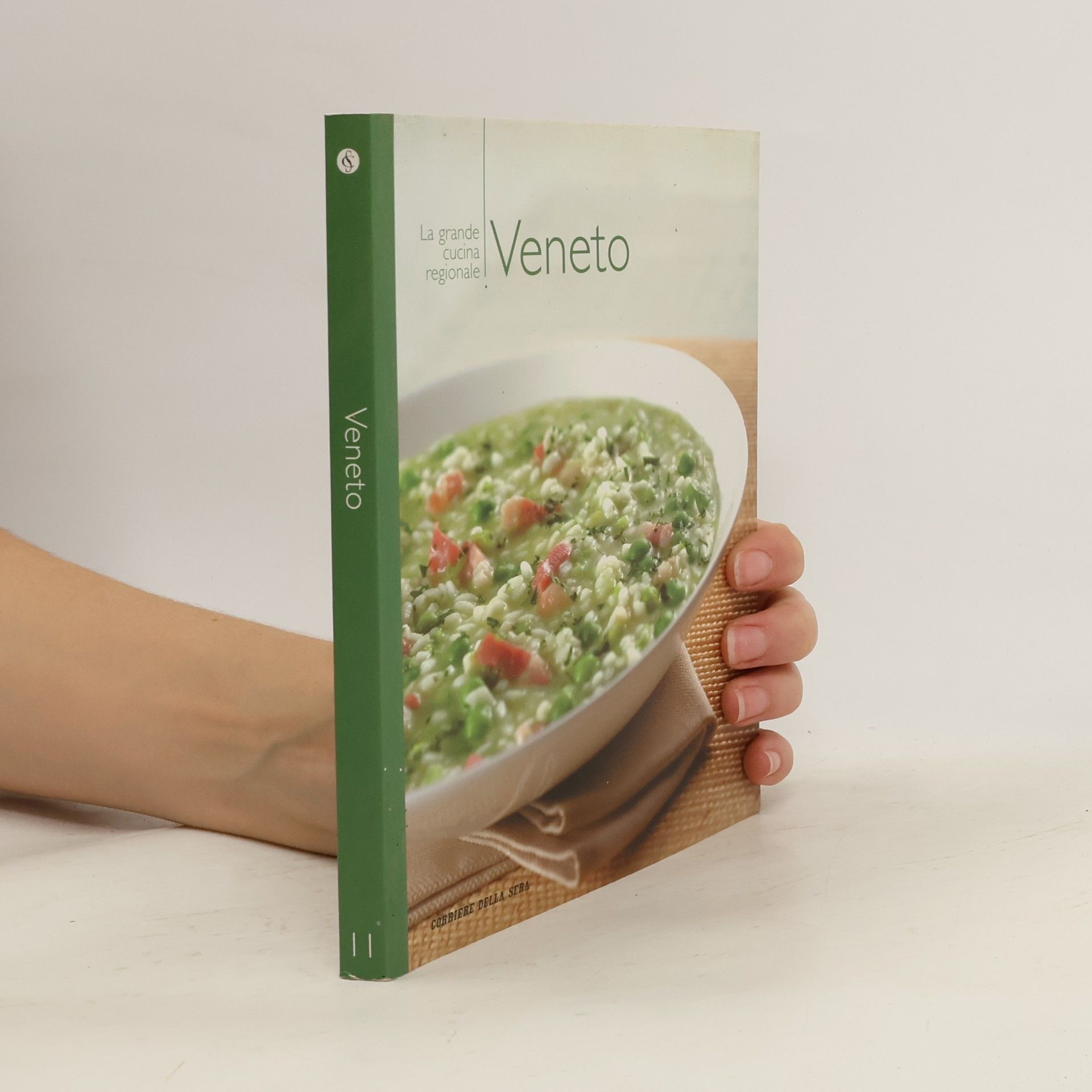 Kolektiv autorů La cucina della grande tradizione regionale. Veneto