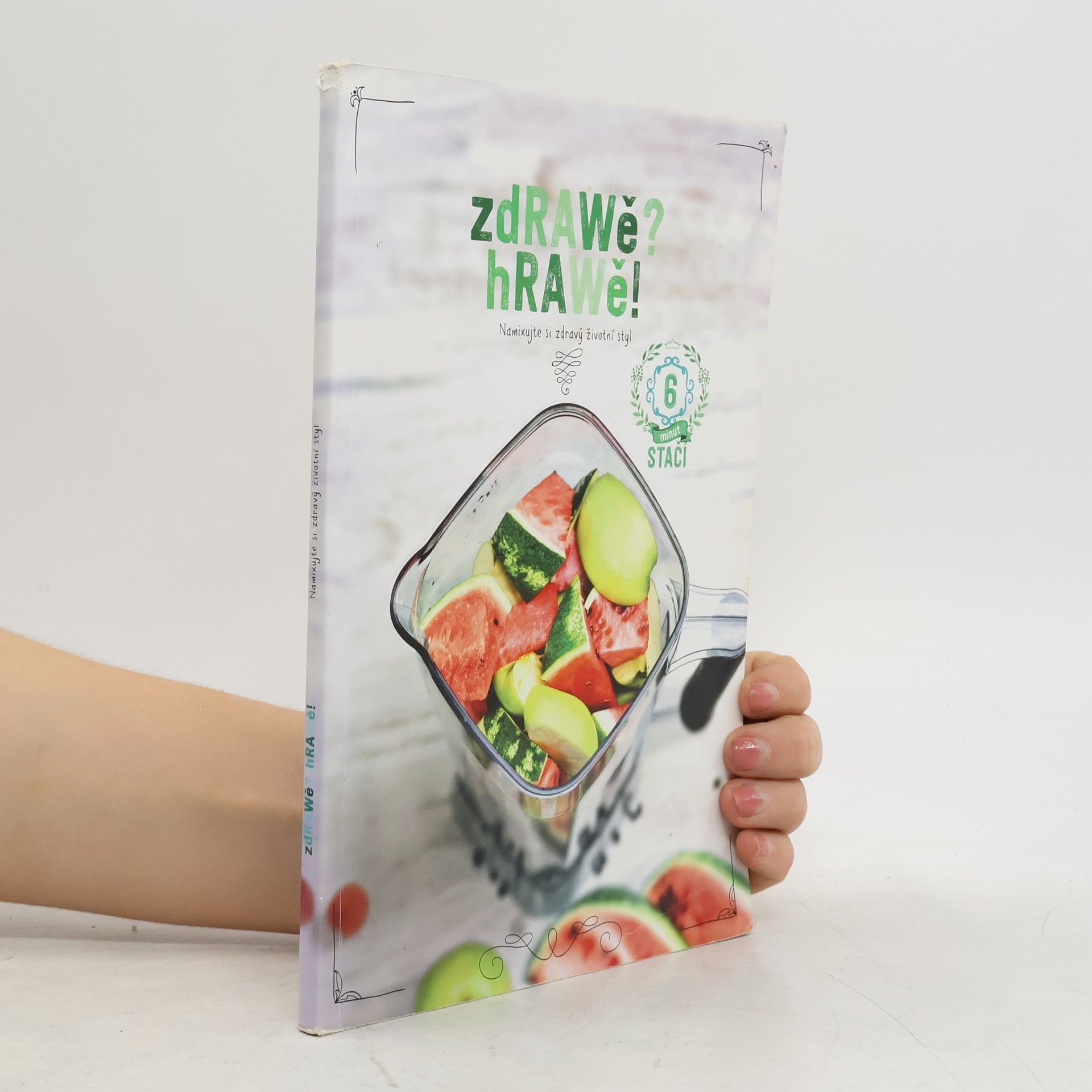 zdRAWě? hRAWě! Namixujte si zdravý životní styl