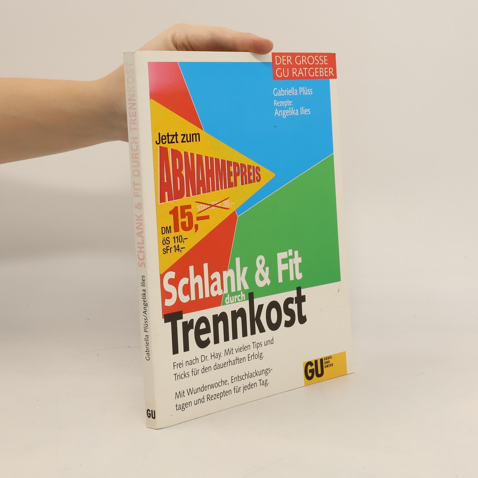 Schlank & fit durch Trennkost