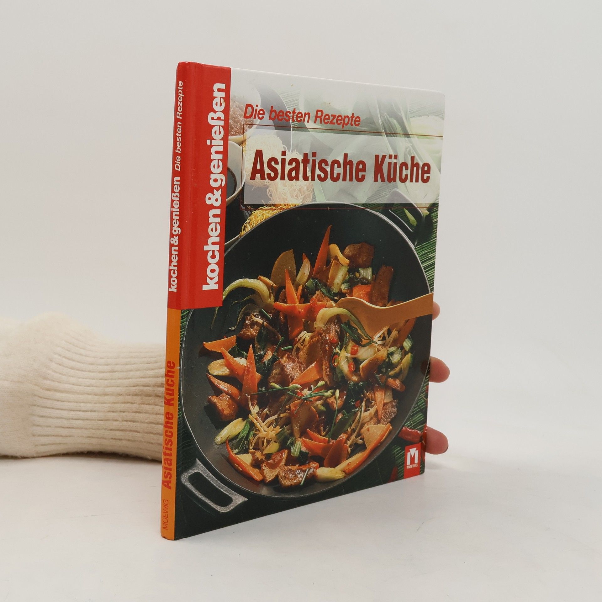 Tanja Dostal Kochen & Genießen: Asiatische Küche