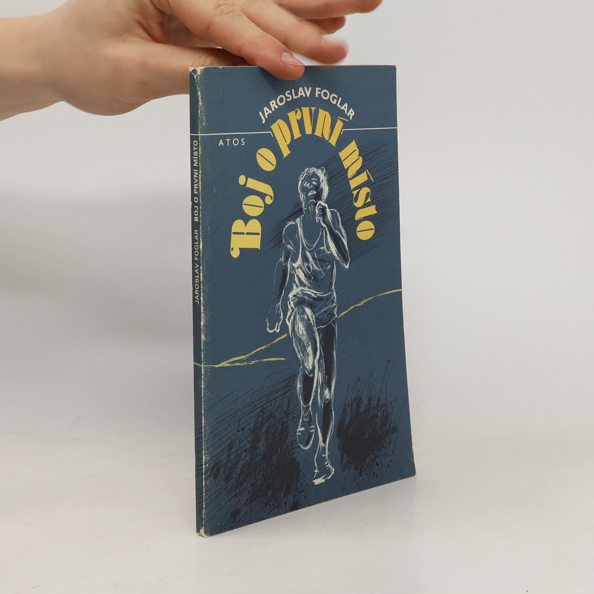 Jaroslav Foglar Boj o první místo