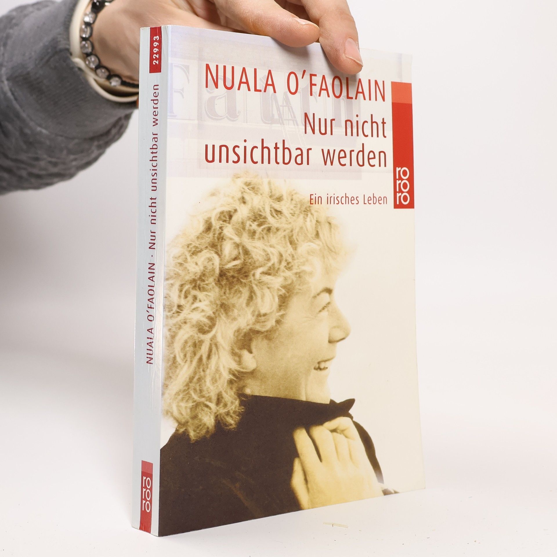 Nuala O. Faolain Nur nicht unsichtbar werden