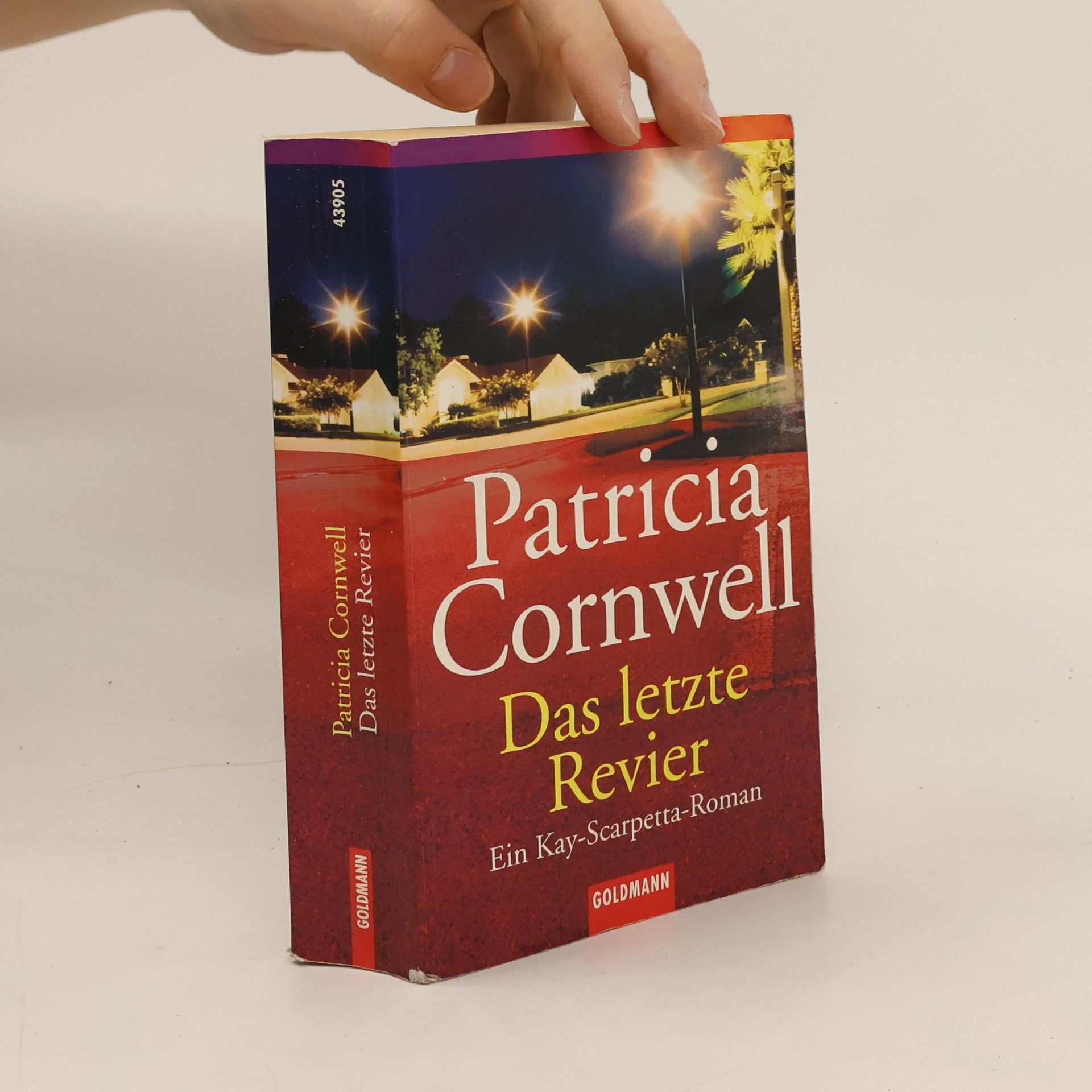 Patricia Cornwell Das letzte Revier. Ein Kay-Scarpetta-Roman
