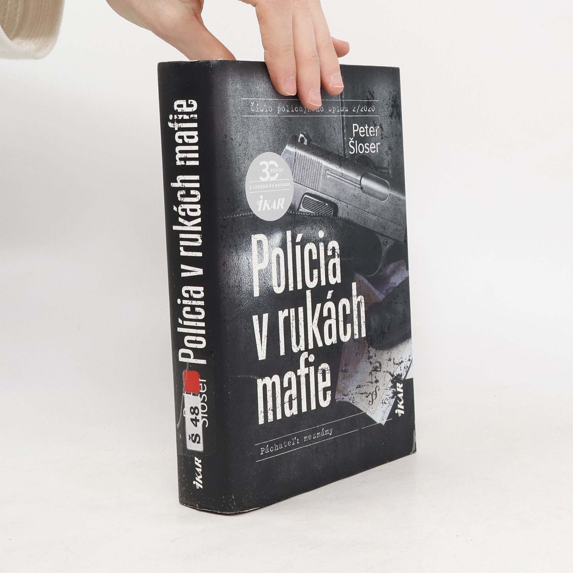 Peter Šloser Polícia v rukách mafie