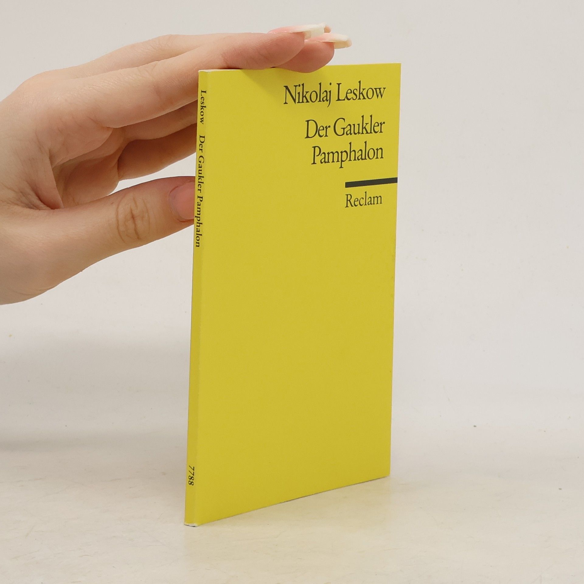 Nikolaj Semenovič Leskov Der Gaukler Pamphalon. Erzählung