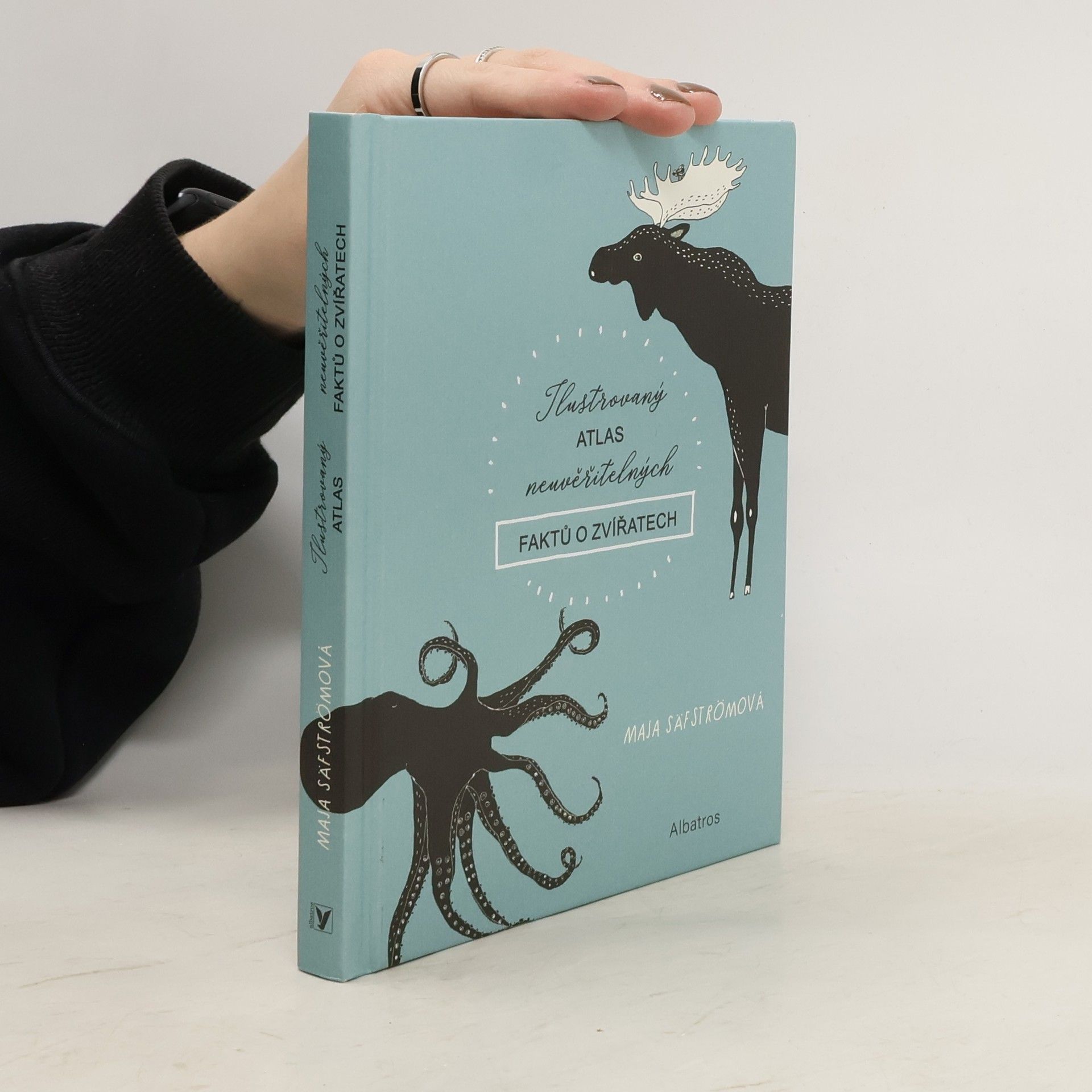 Maja Säfström Ilustrovaný atlas neuvěřitelných faktů o zvířatech
