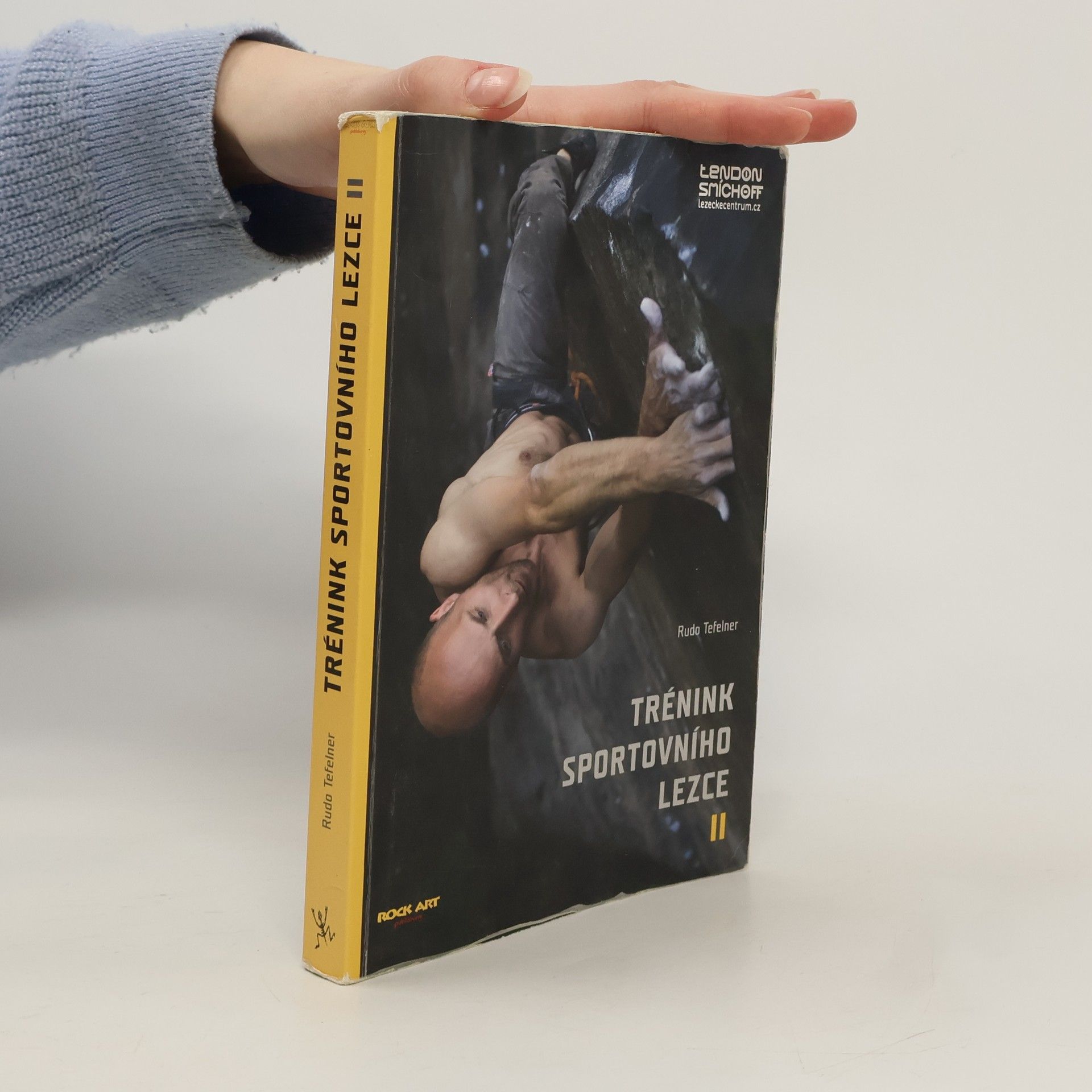 Rudolf Tefelner Trénink sportovního lezce II