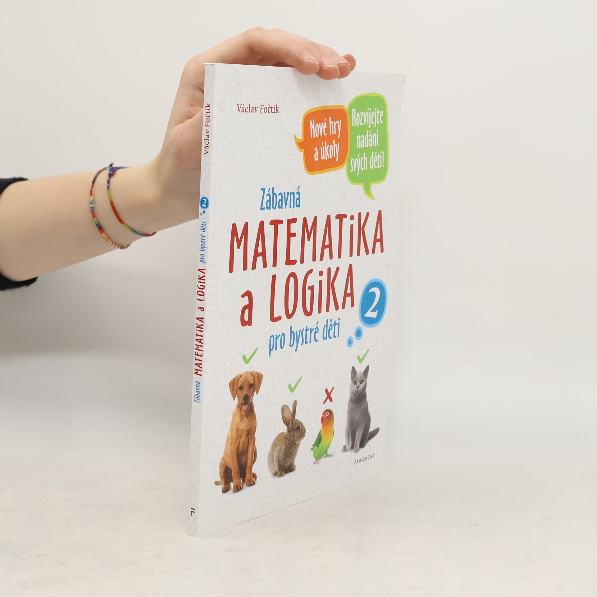 Václav Fořtík Zábavná matematika a logika pro bystré děti