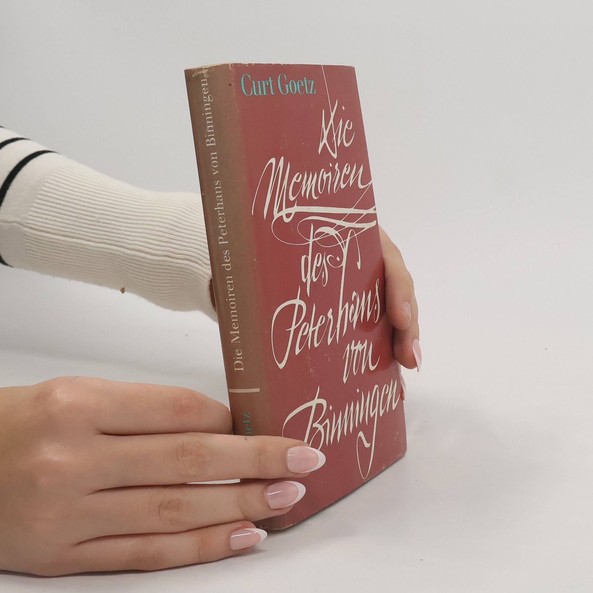 Curt Goetz Die Memoiren des Peterhans von Binningen