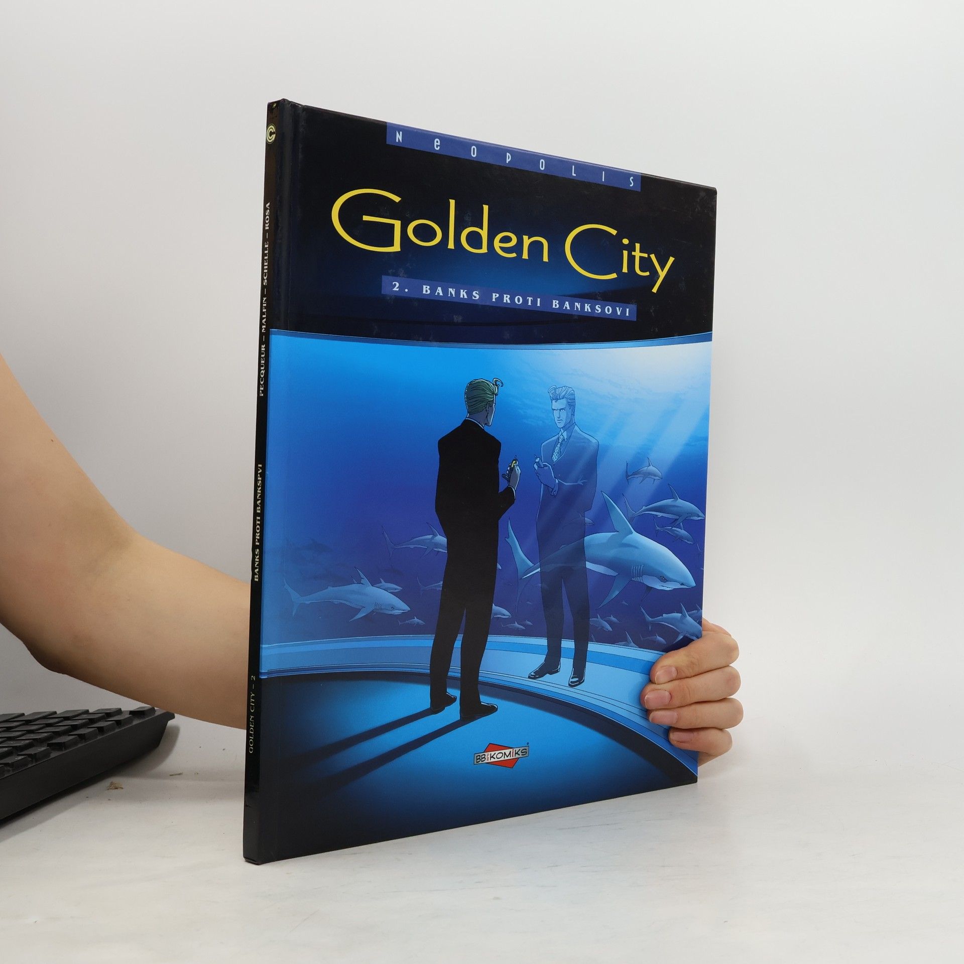 Golden City. Banks proti Banksovi