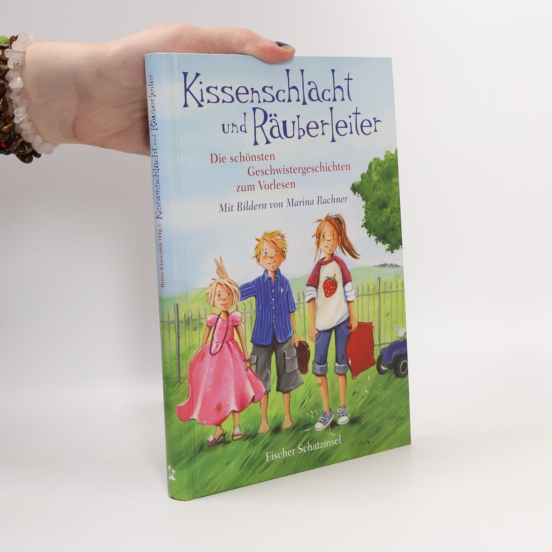 Ilona Einwohlt Kissenschlacht und Räuberleiter