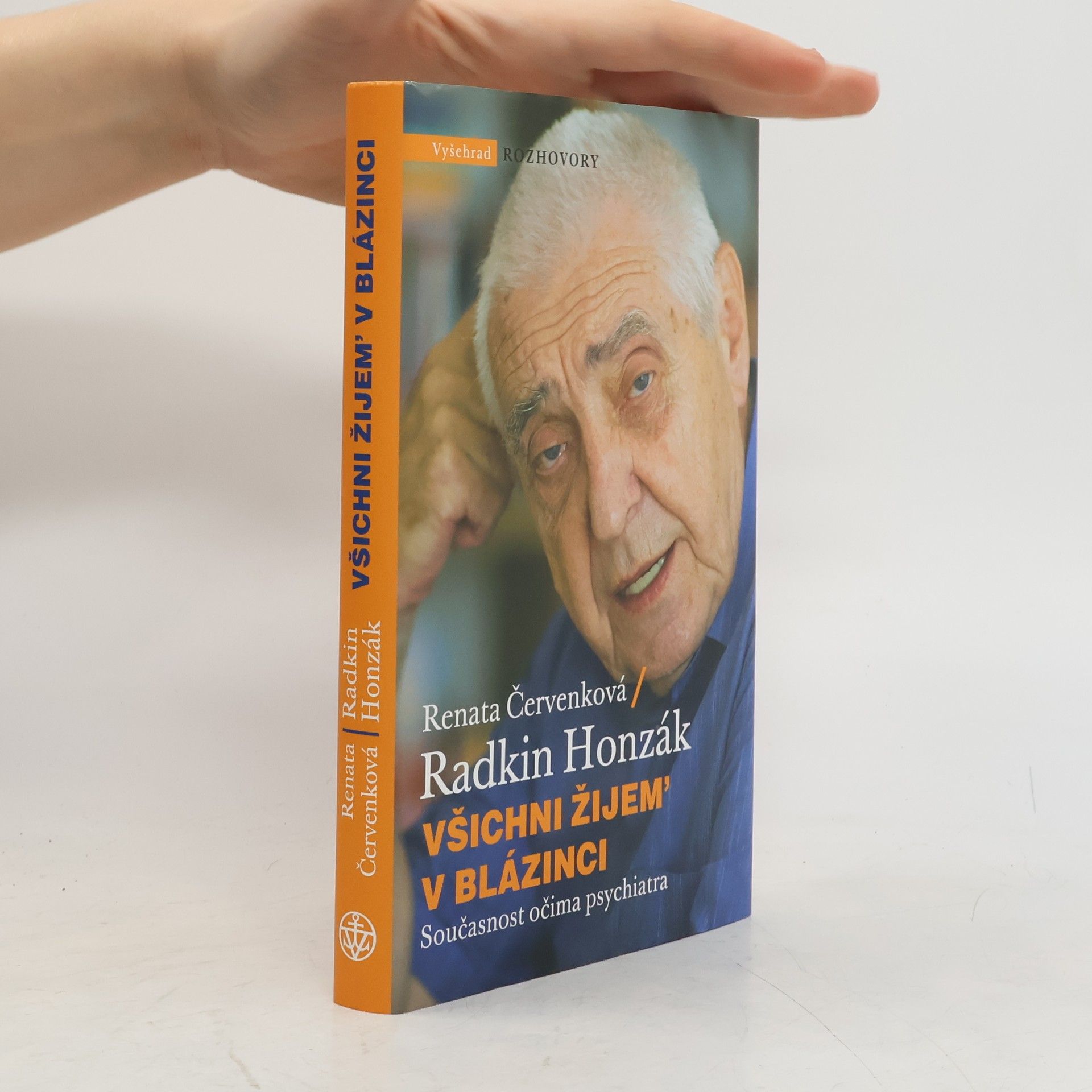 Radkin Honzák Všichni žijem' v blázinci