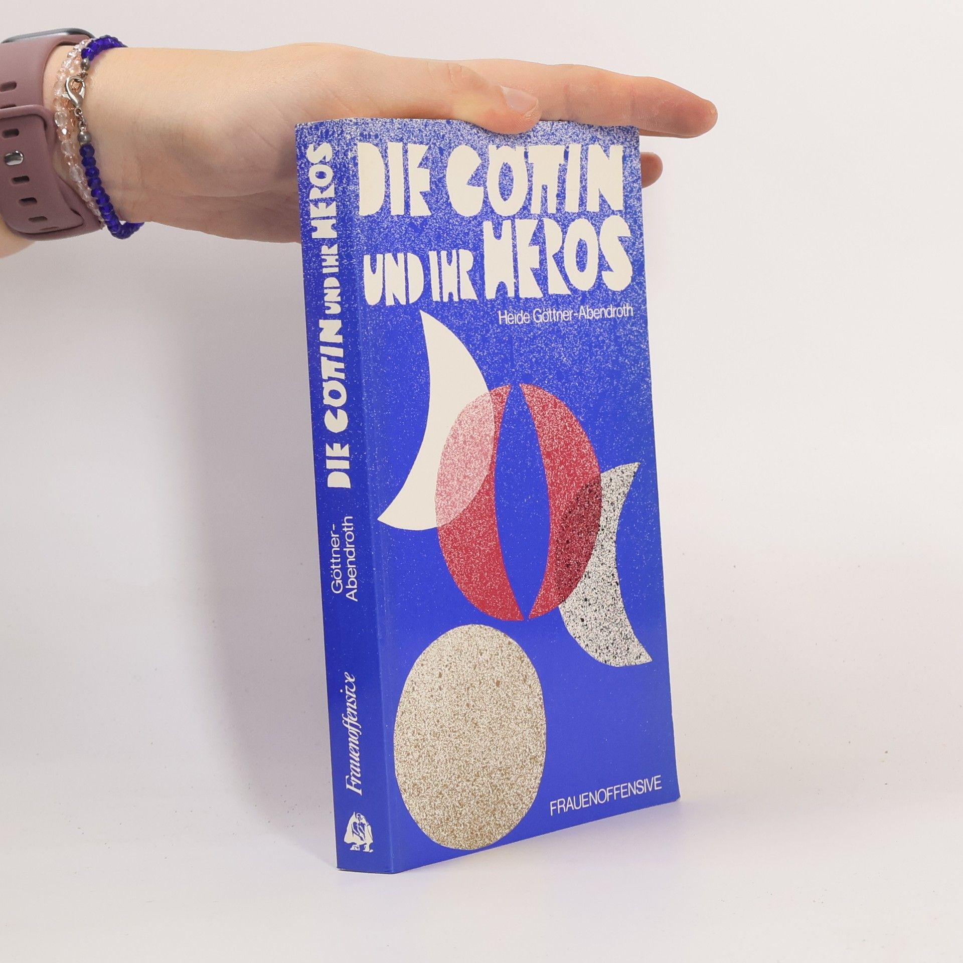 Heide Göttner-Abendroth Die Göttin und ihr Heros