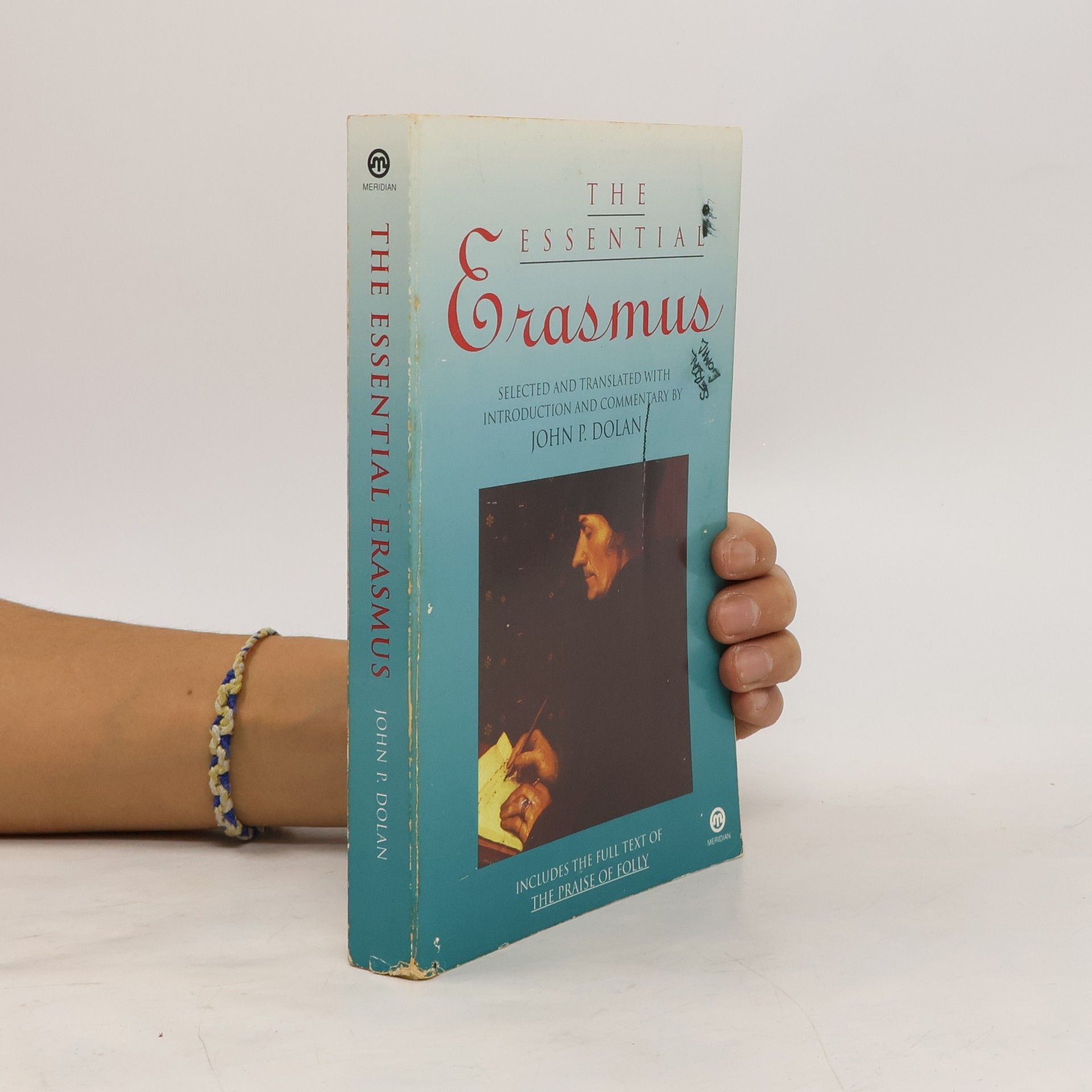 Erasmus Desiderius The Essential Erasmus