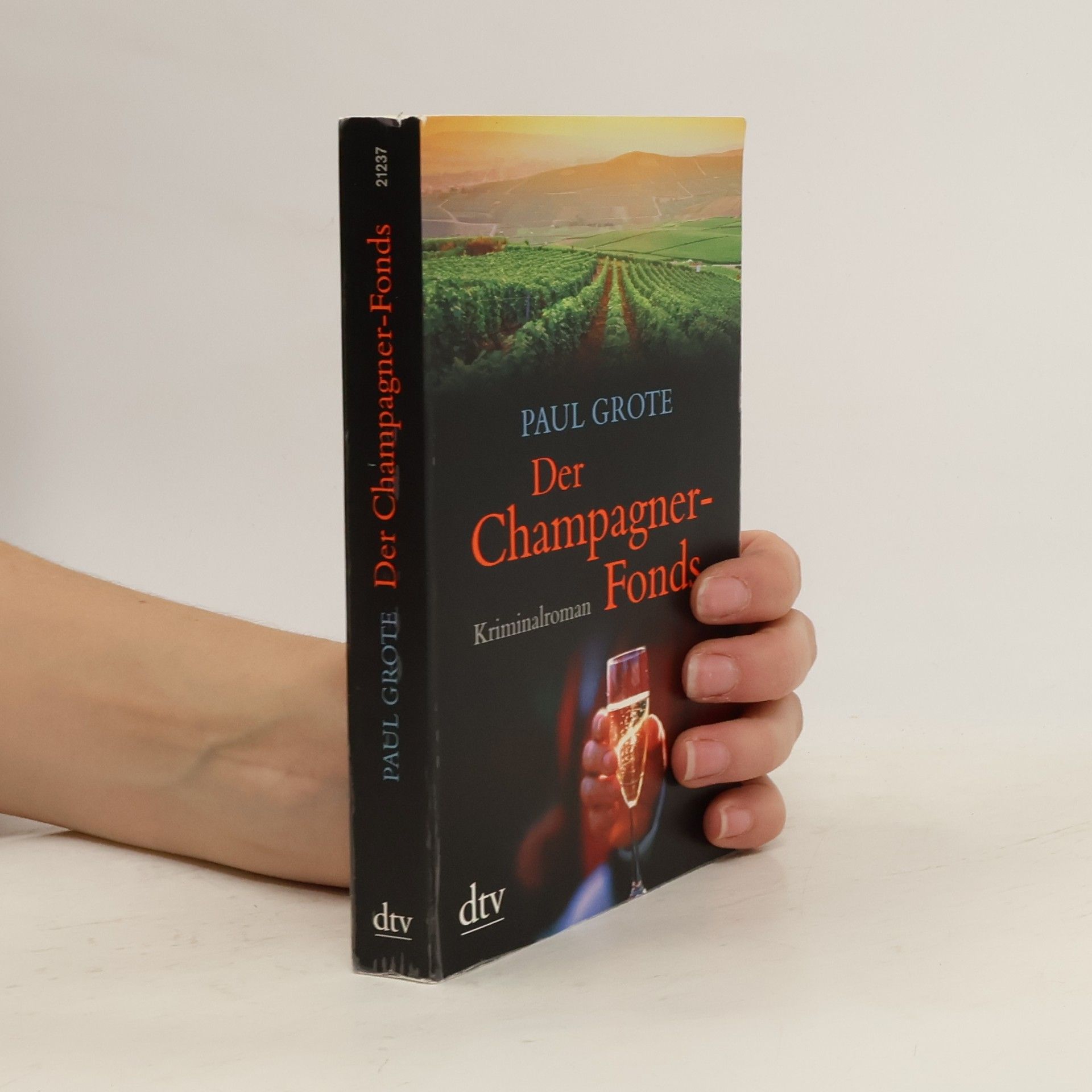 Paul Grote Der Champagner-Fonds