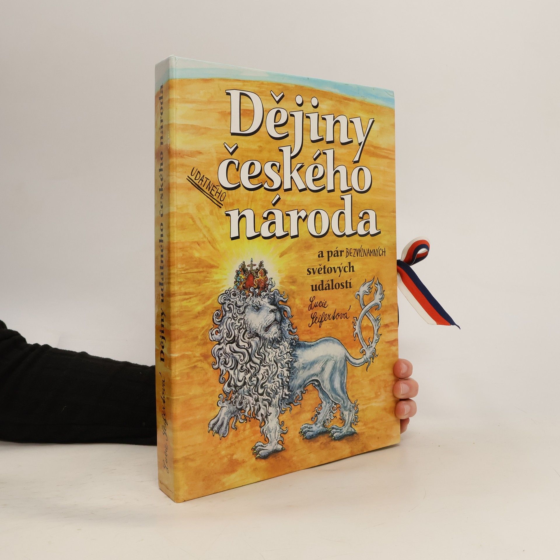 Lucie Seifertová Dějiny udatného českého národa a pár bezvýznamných světových událostí (pop-up leporelo)