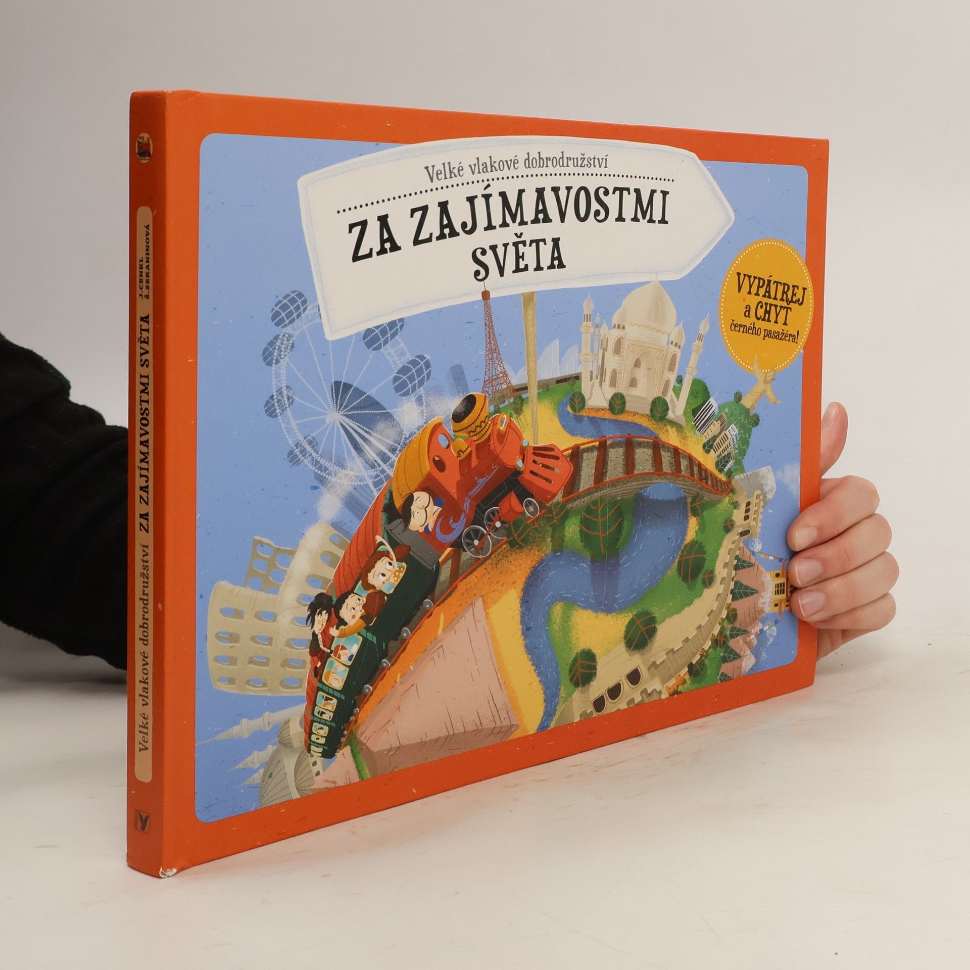 Štěpánka Sekaninová Velké vlakové dobrodružství - Za zajímavostmi světa