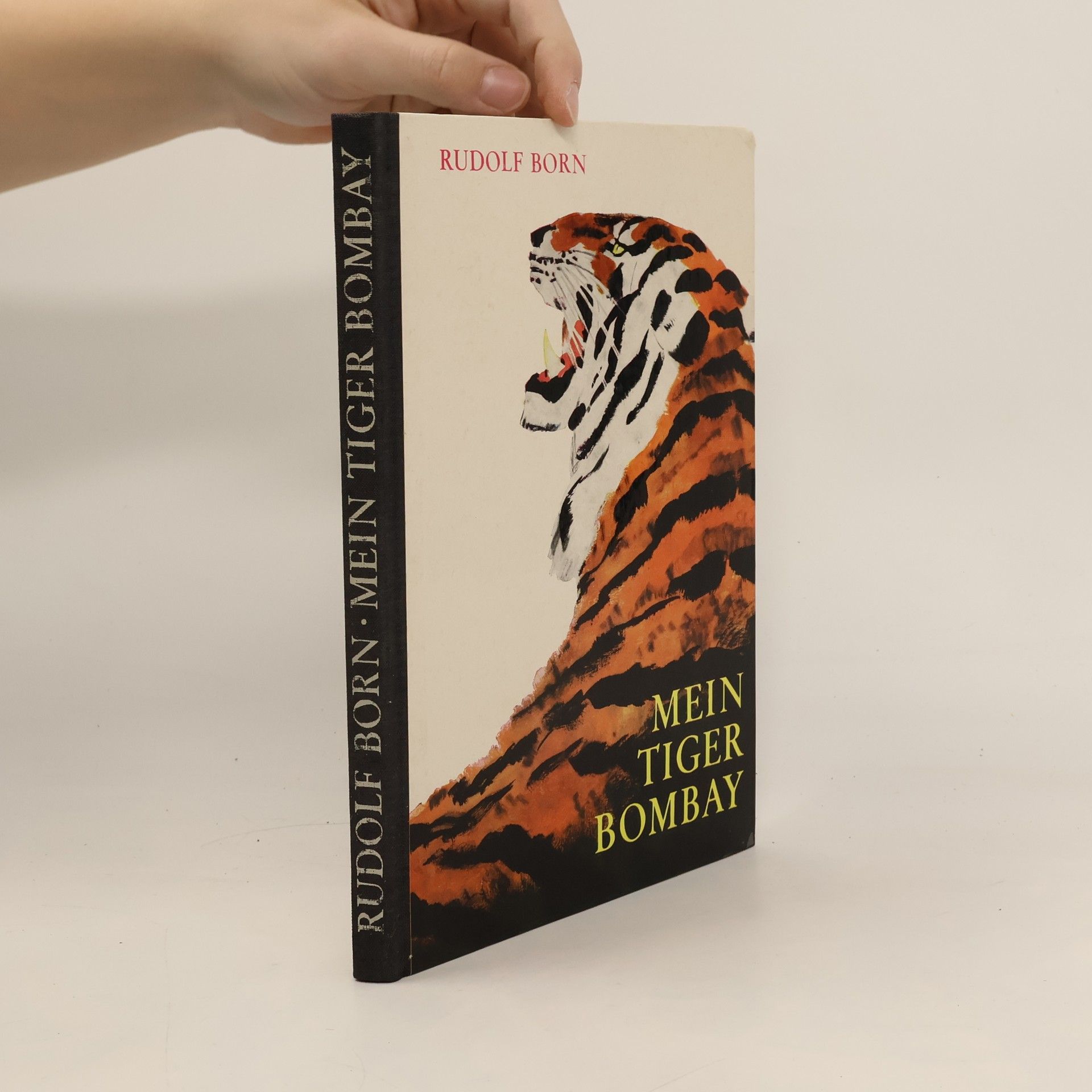 Rudolf Born Mein Tiger Bombay