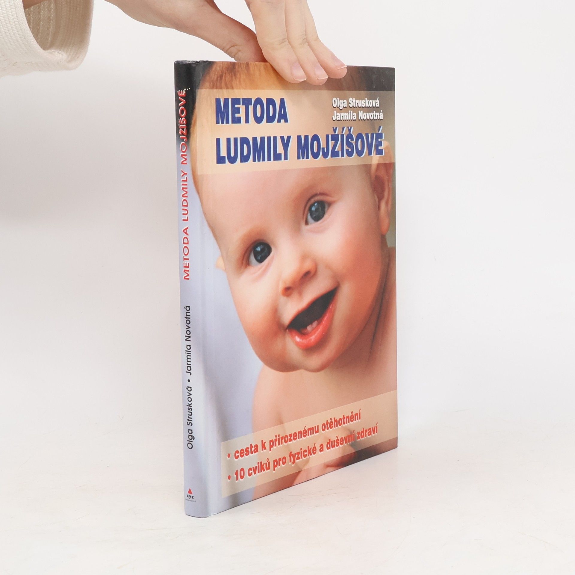 Olga Strusková Metoda Ludmily Mojžíšové