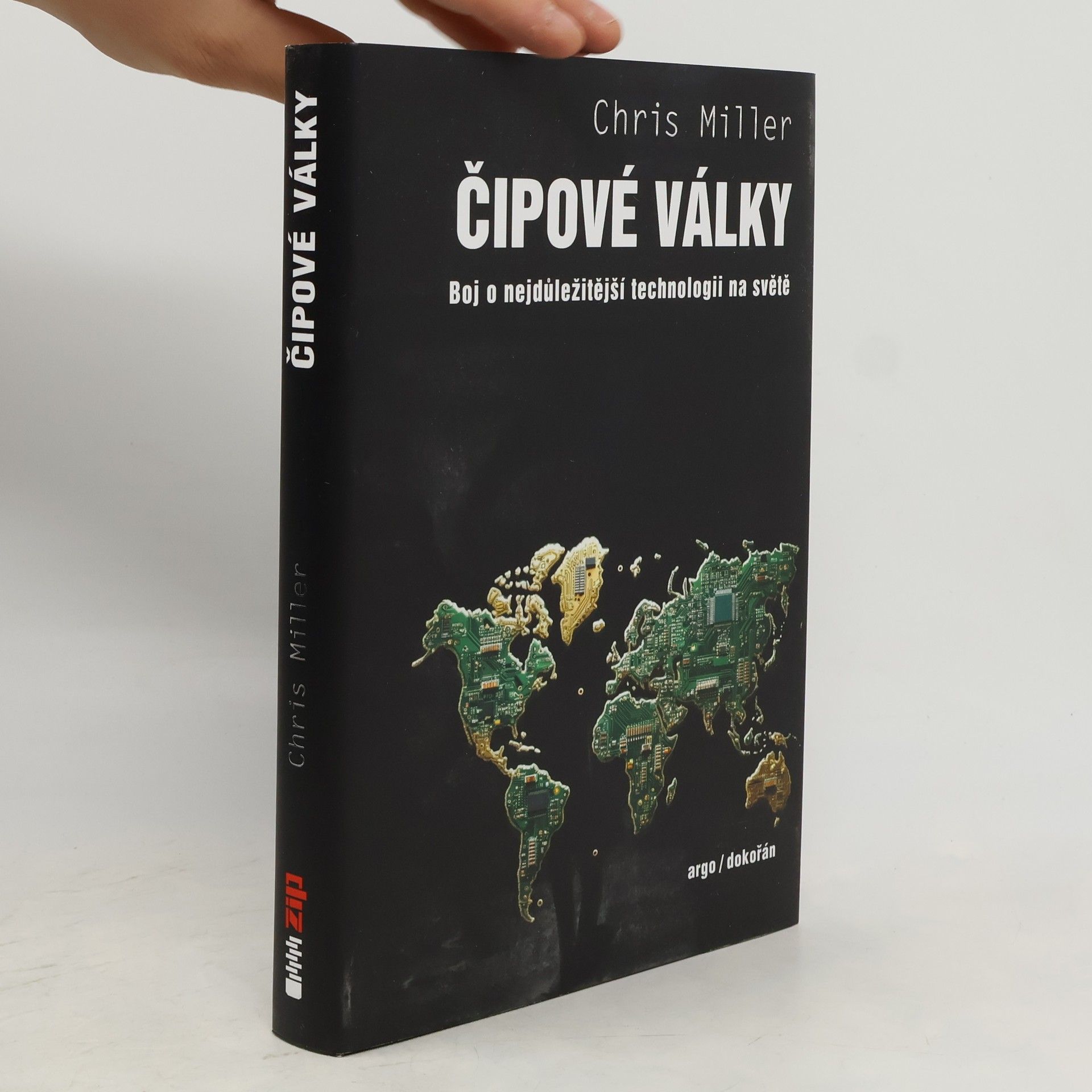 Chris Miller Čipové války. Boj o nejdůležitější technologii na světě