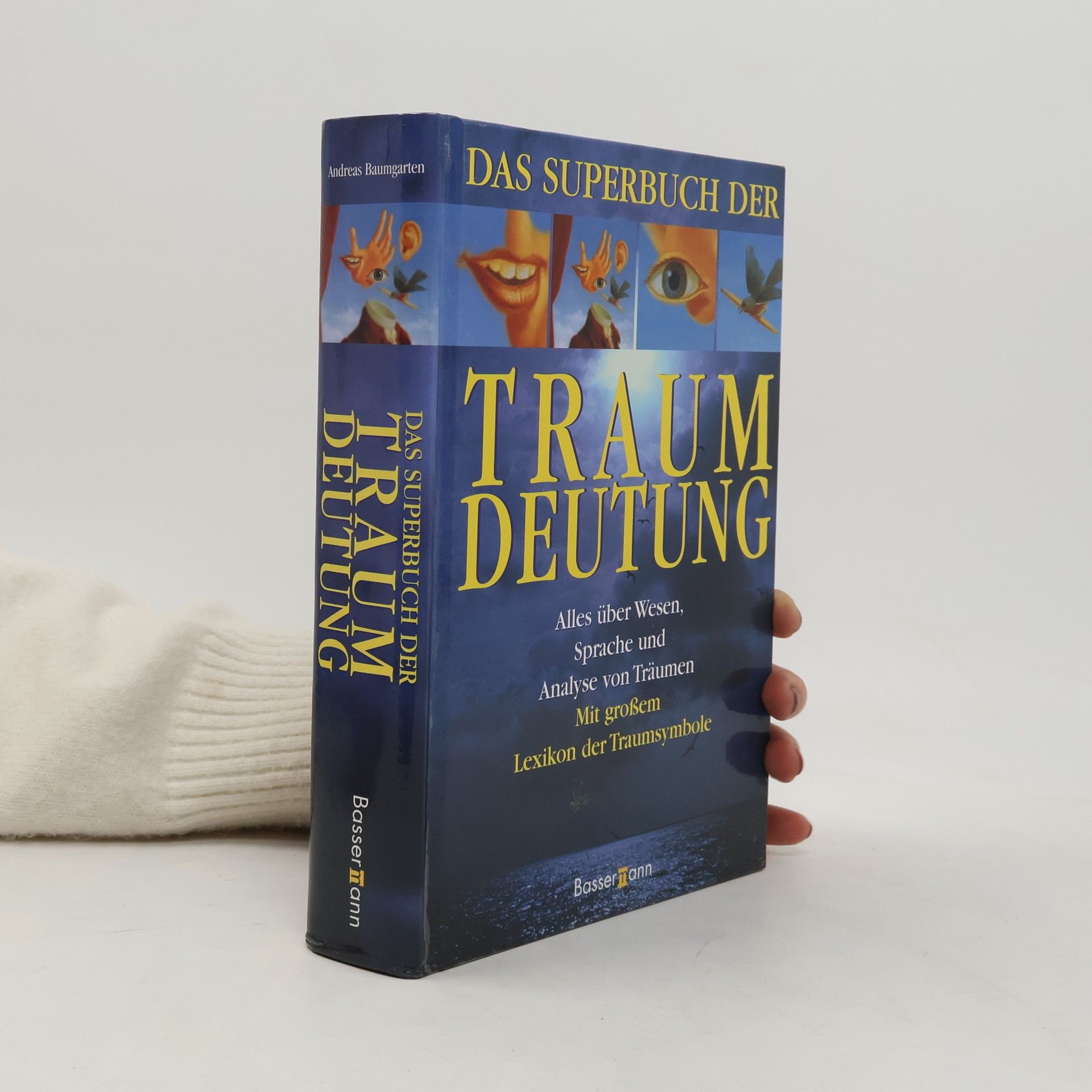 Autorenkollektiv Das Superbuch der Traumdeutung