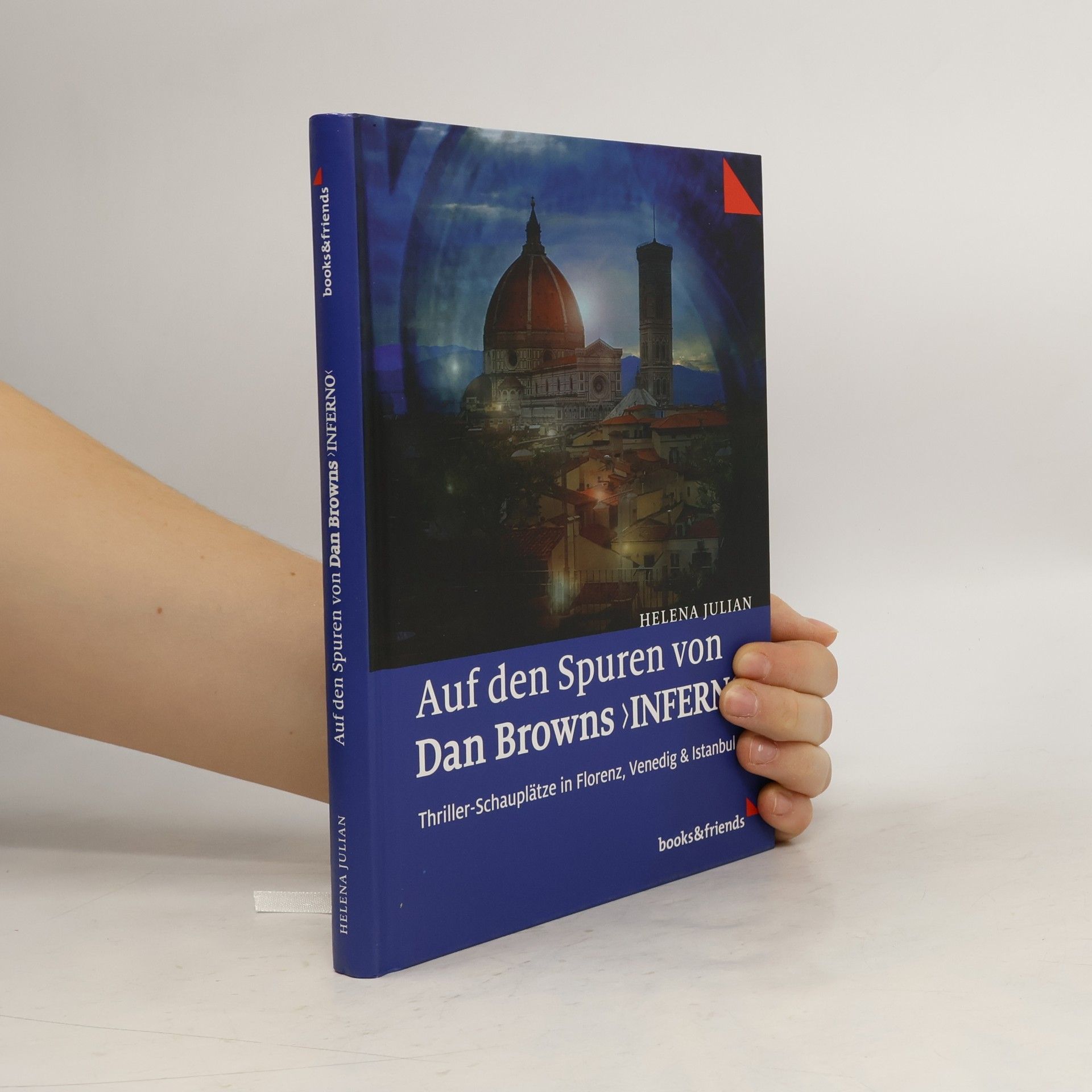 Helena Julian Auf den Spuren von Dan Browns "Inferno"