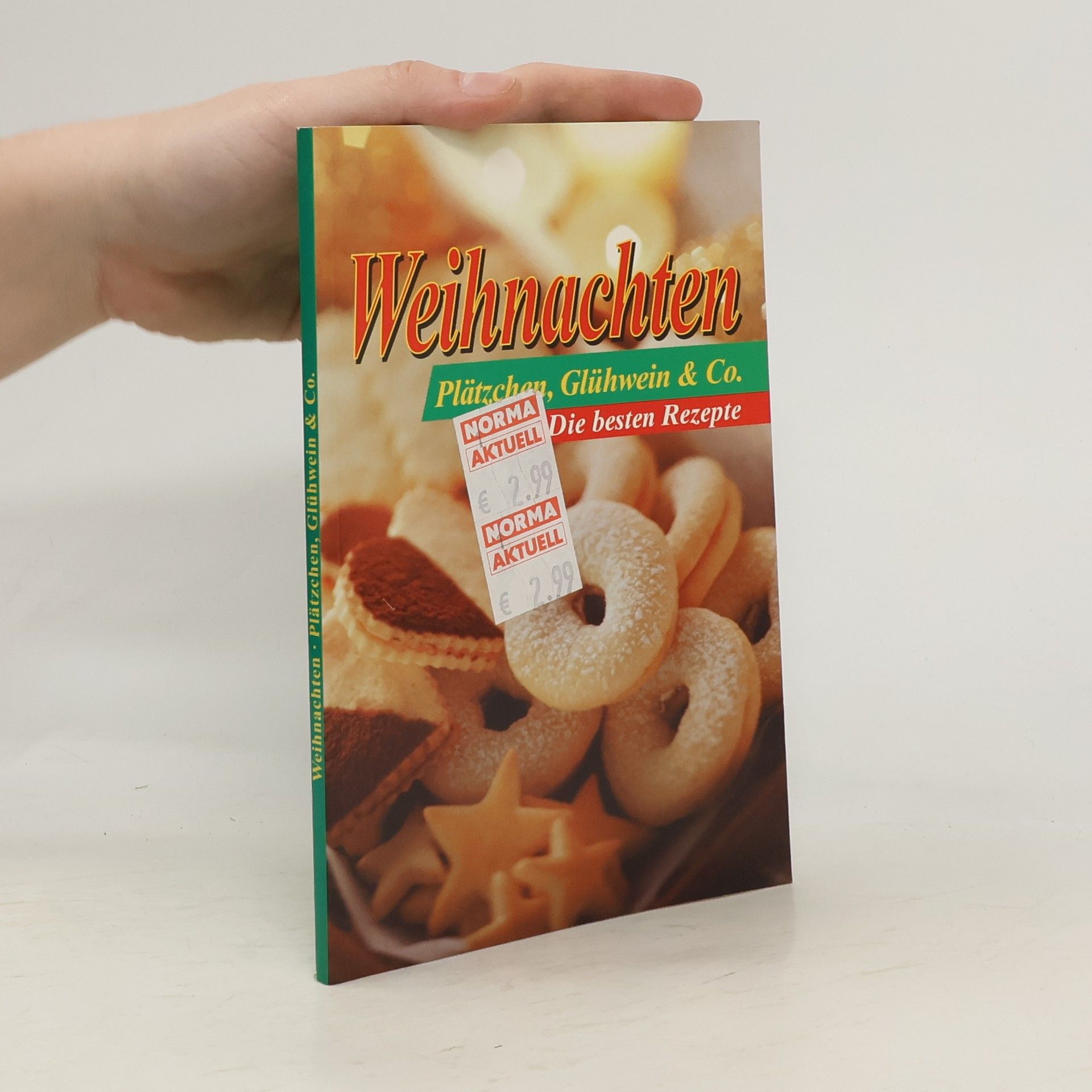 Auteurscollectief Weihnachten Plätzchen, Glühwein & Co.