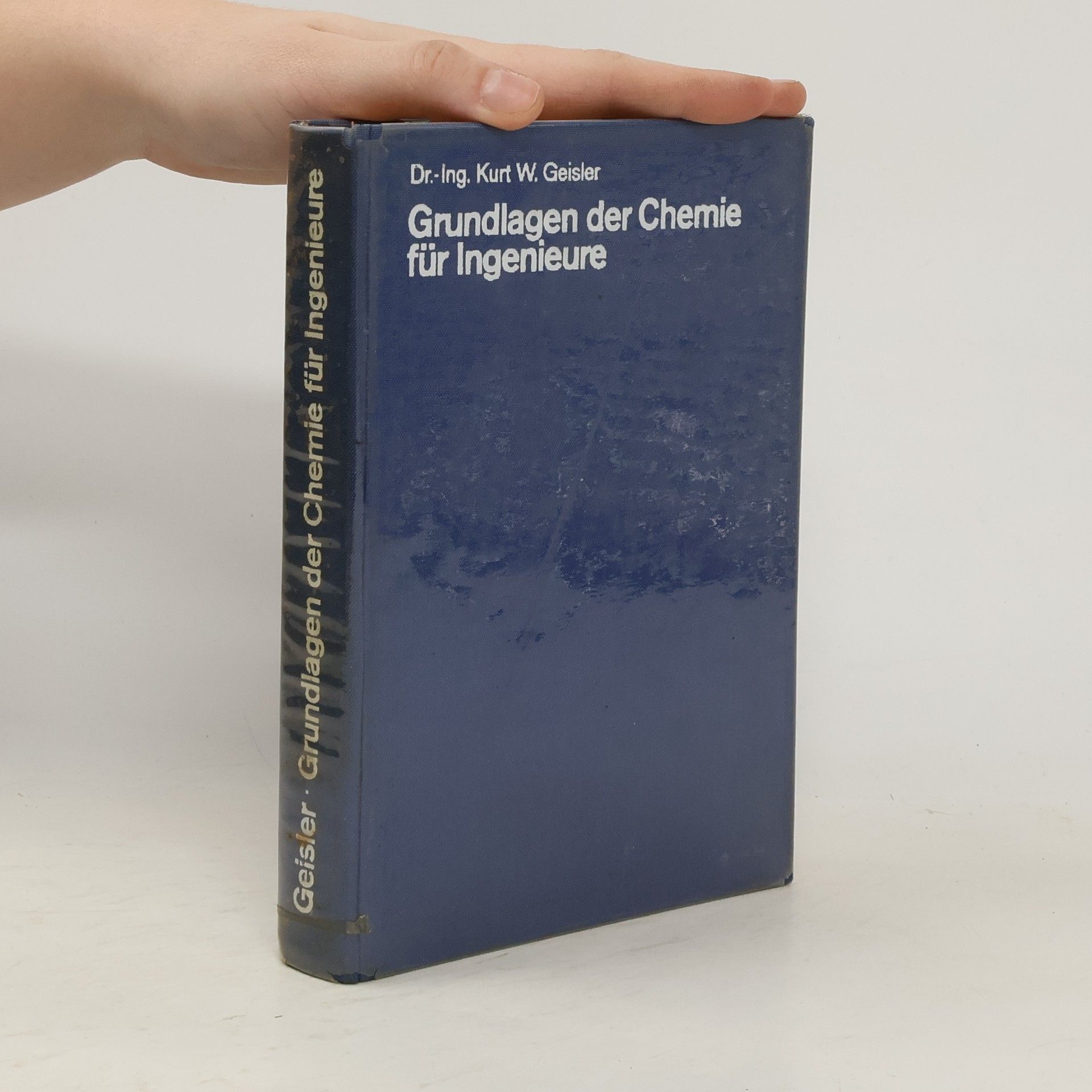 Kurt W. Geisler Grundlagen der Chemie für Ingenieure