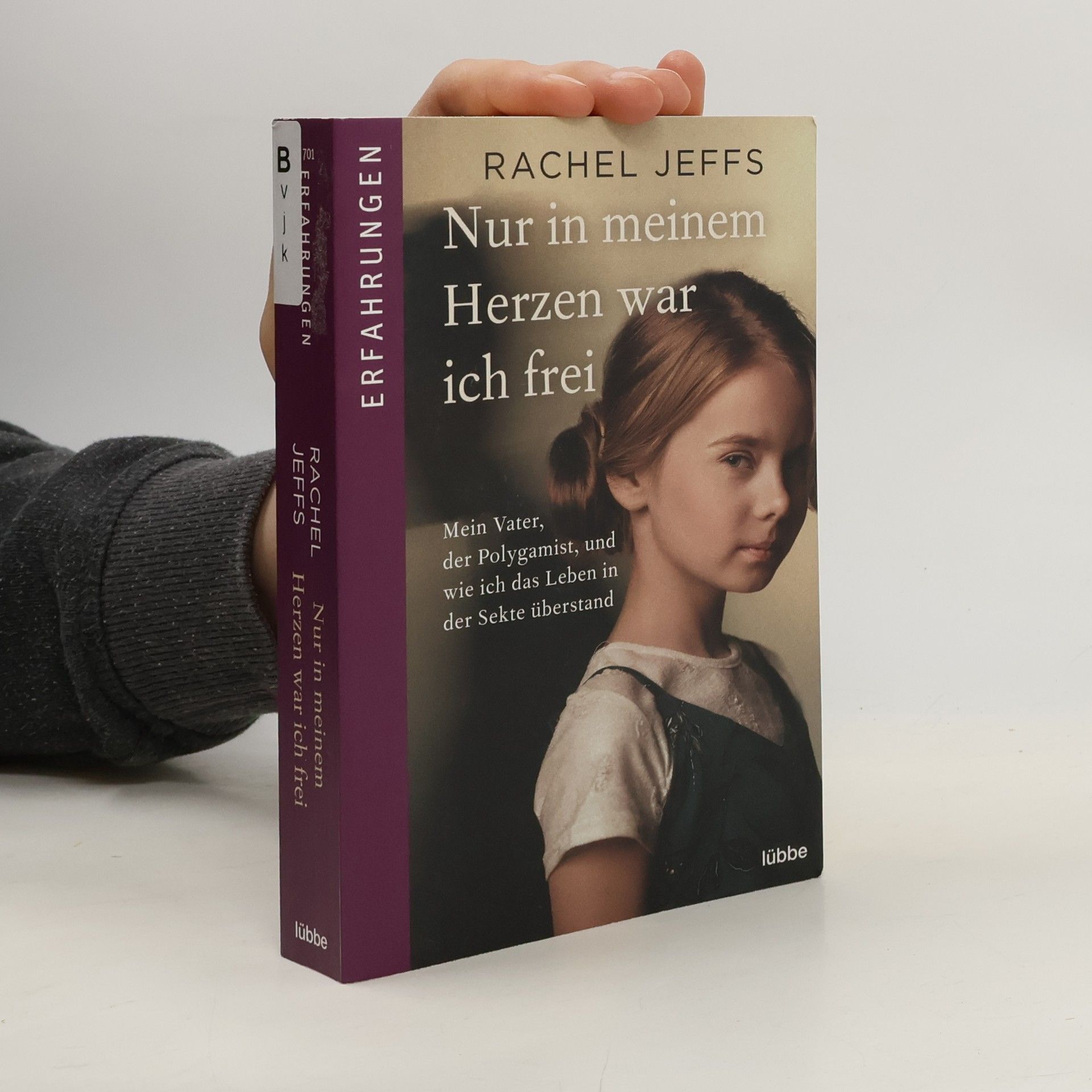 Rachel Jeffs Nur in meinem Herzen war ich frei