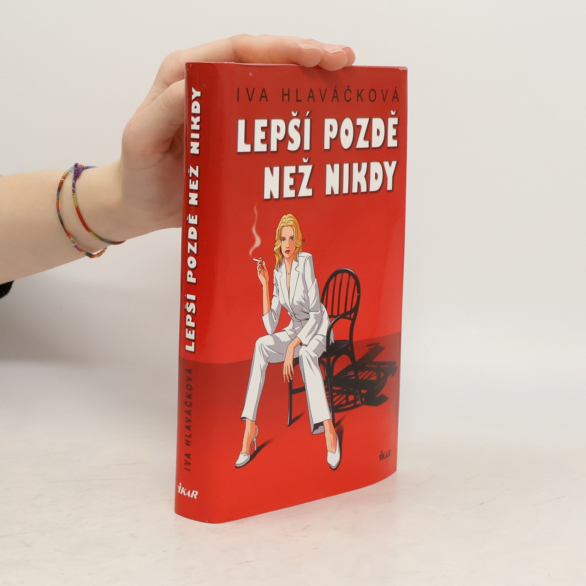 Lepší pozdě než nikdy