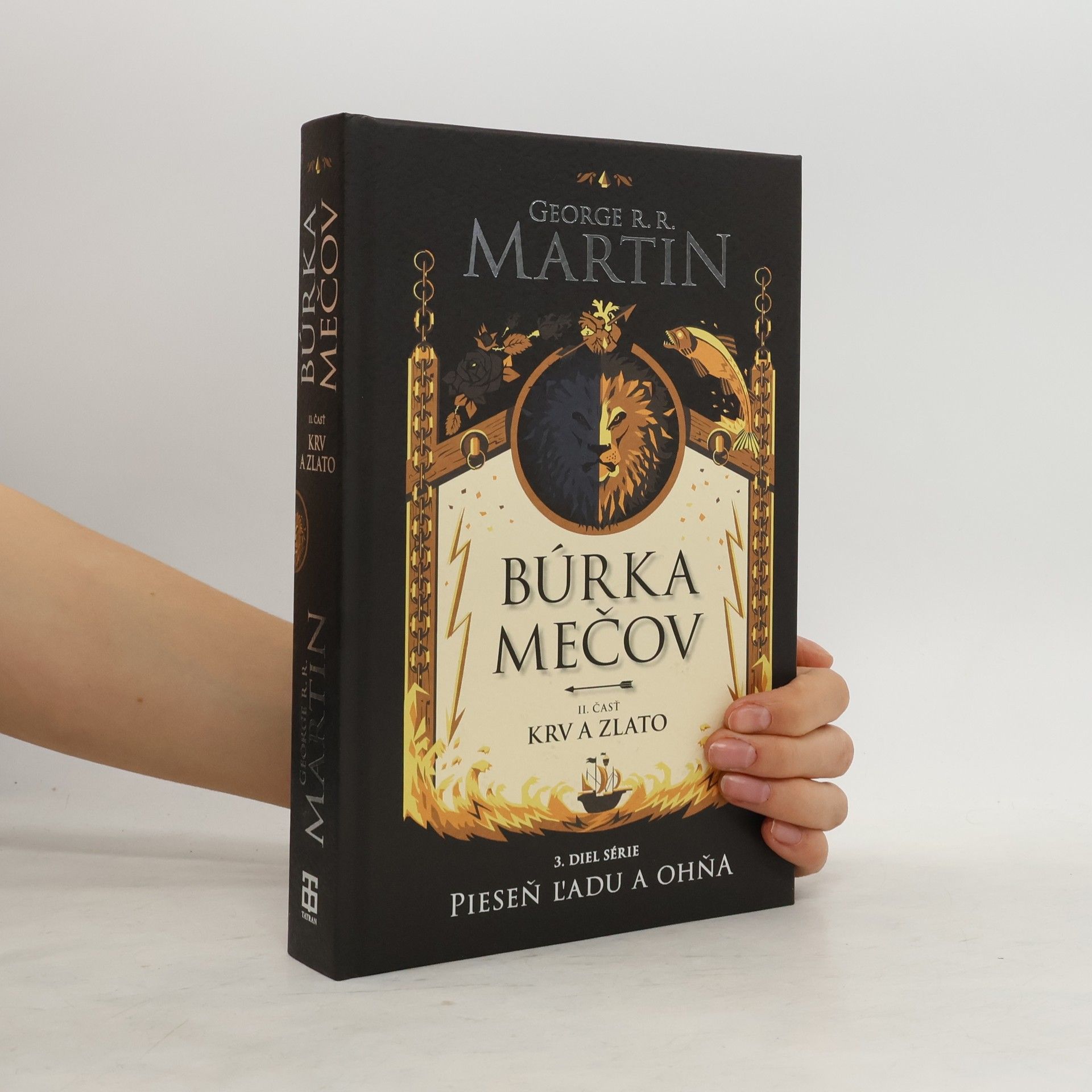 George R. R. Martin Búrka mečov 2: Krv a zlato