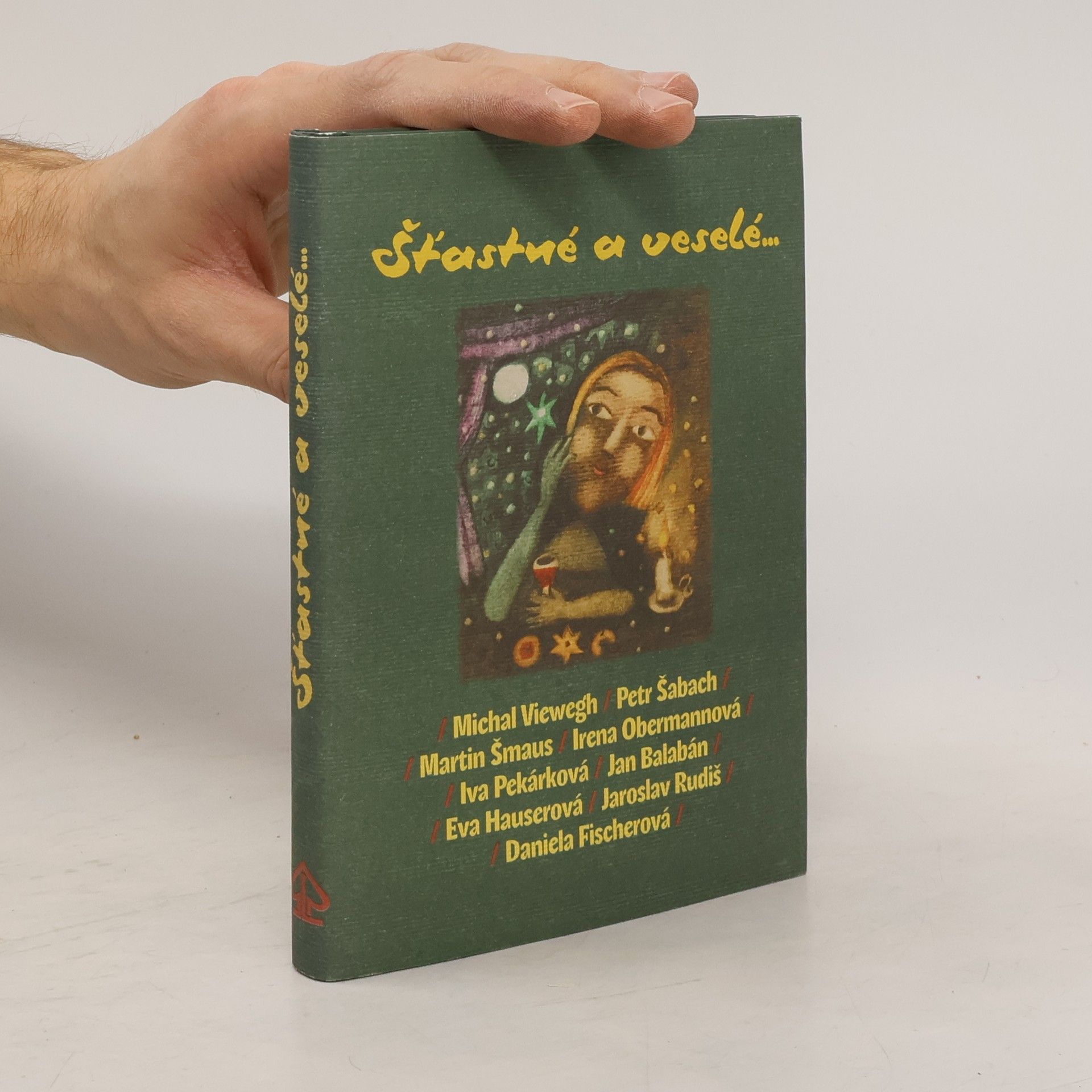 Michal Viewegh Šťastné a veselé...